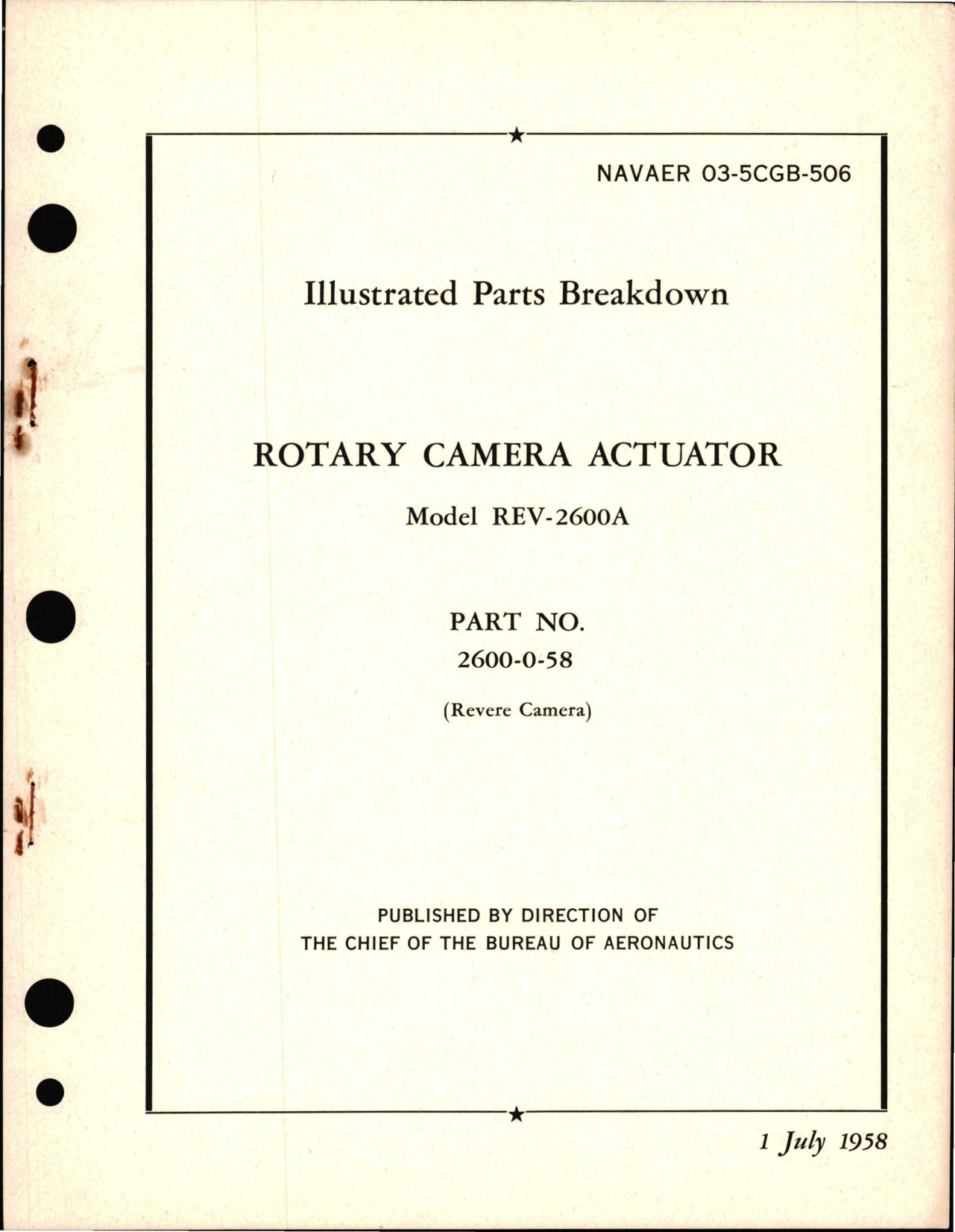 Sample page 1 from AirCorps Library document: Illustrated Parts Breakdown for Rotary Camera Actuator Model REV-2600A - Part 2600-0-58 