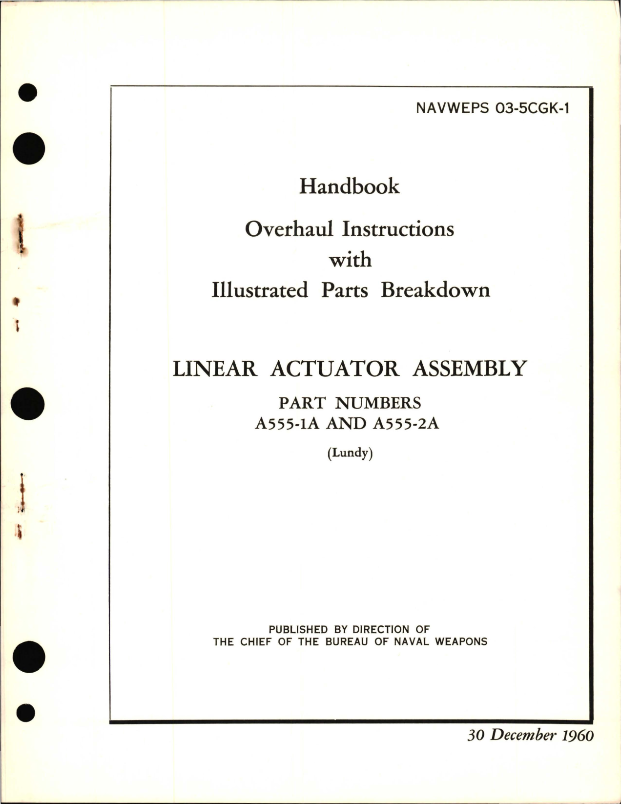 Sample page 1 from AirCorps Library document: Overhaul Instructions with Illustrated Parts Breakdown for Linear Actuator Assembly - Part A555-1A and A555-2A 