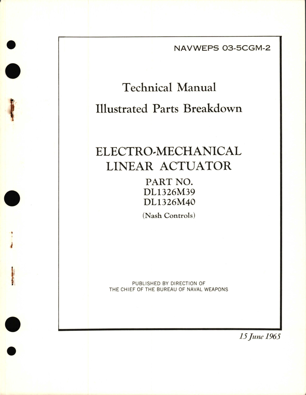 Sample page 1 from AirCorps Library document: Illustrated Parts Breakdown for Electro-Mechanical Linear Actuator - Part DL1326M39 and DL1326M40 