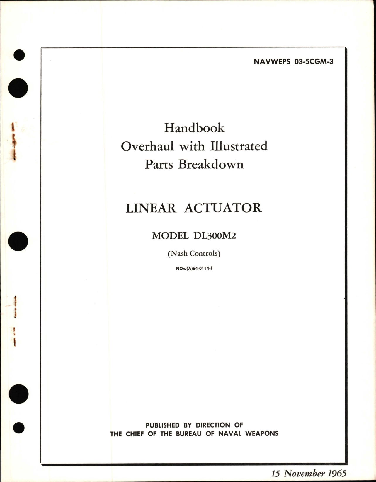 Sample page 1 from AirCorps Library document: Overhaul with Illustrated Parts Breakdown for Linear Actuator - Model DL300M2 