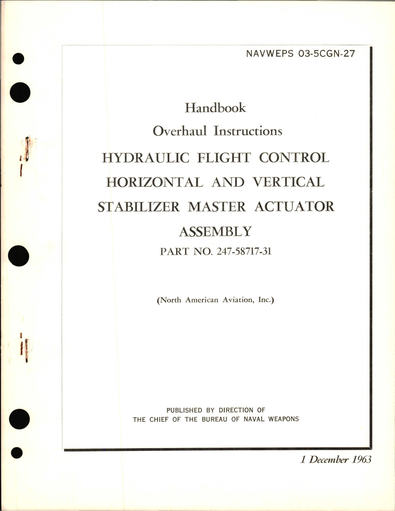 Sample page 1 from AirCorps Library document: Overhaul Instructions for Hydraulic Flight Control Horizontal and Vertical Stabilizer Master Actuator Assembly - Part 247-58717-31