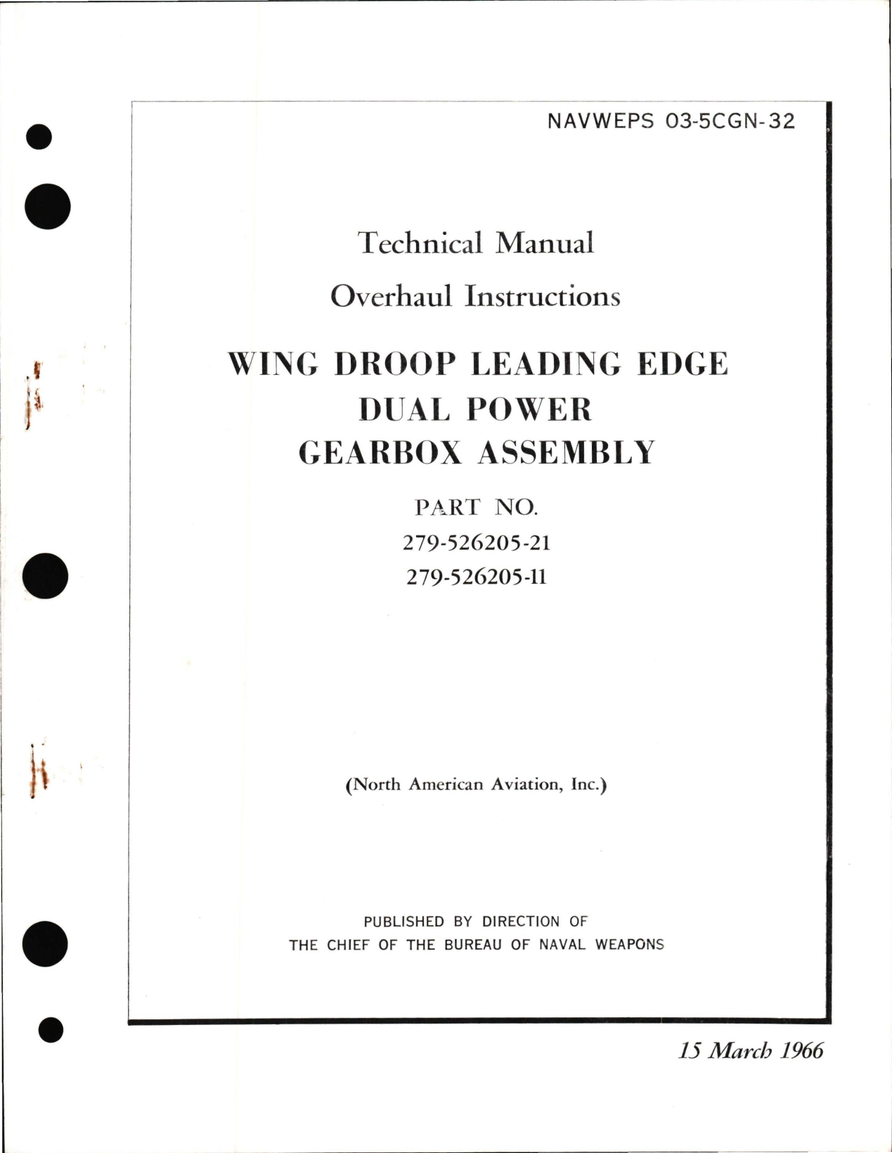 Sample page 1 from AirCorps Library document: Overhaul Instructions for Wing Droop Leading Edge, Dual Power Gearbox Assembly - Part 279-526205-21 and 279-526205-11 