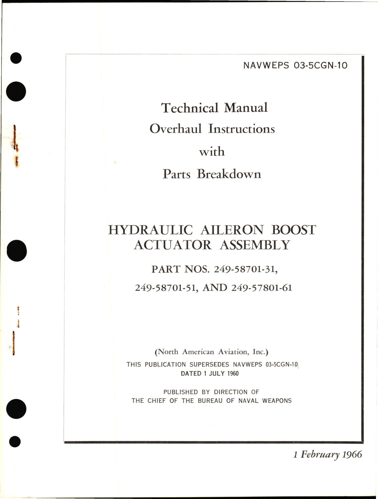 Sample page 1 from AirCorps Library document: Overhaul Instructions with Parts Breakdown for Hydraulic Aileron Boost Actuator Assembly - Parts 249-58701-31, 249-58701-51 and 249-57801-61
