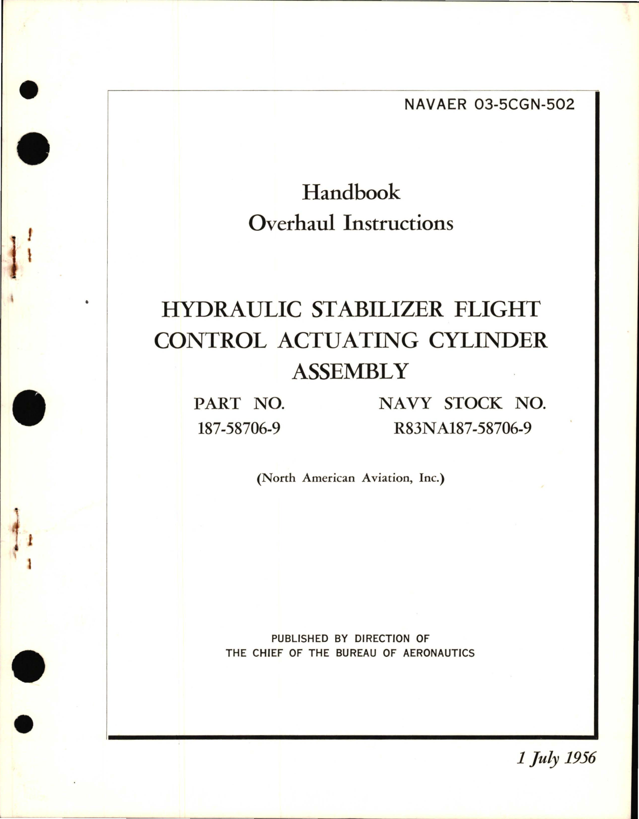 Sample page 1 from AirCorps Library document: Overhaul Instructions for Hydraulic Stabilizer Flight Control Actuating Cylinder Assembly - Part 187-58706-9