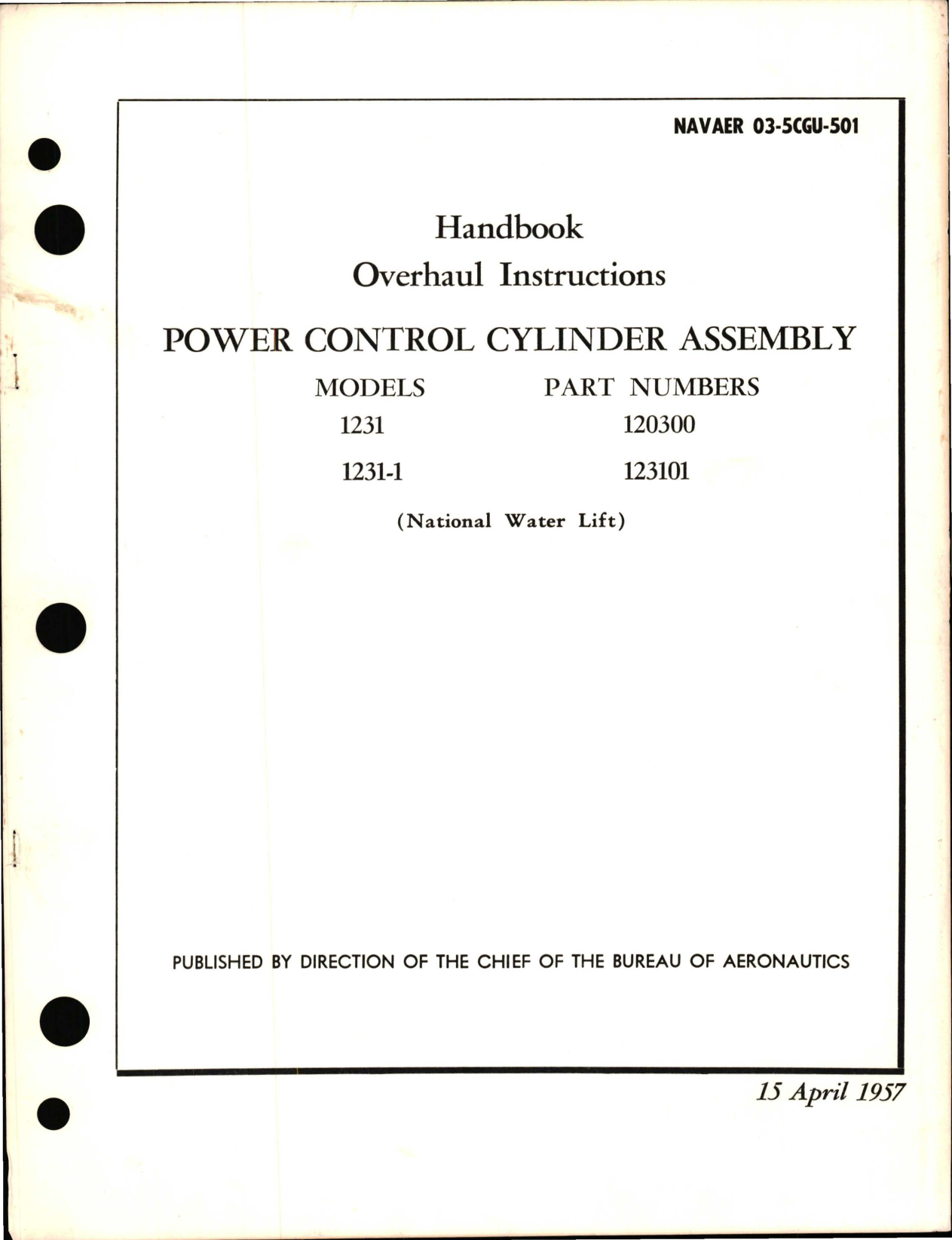 Sample page 1 from AirCorps Library document: Overhaul Instructions for Power Control Cylinder Assembly - Part 120300 and 123101 