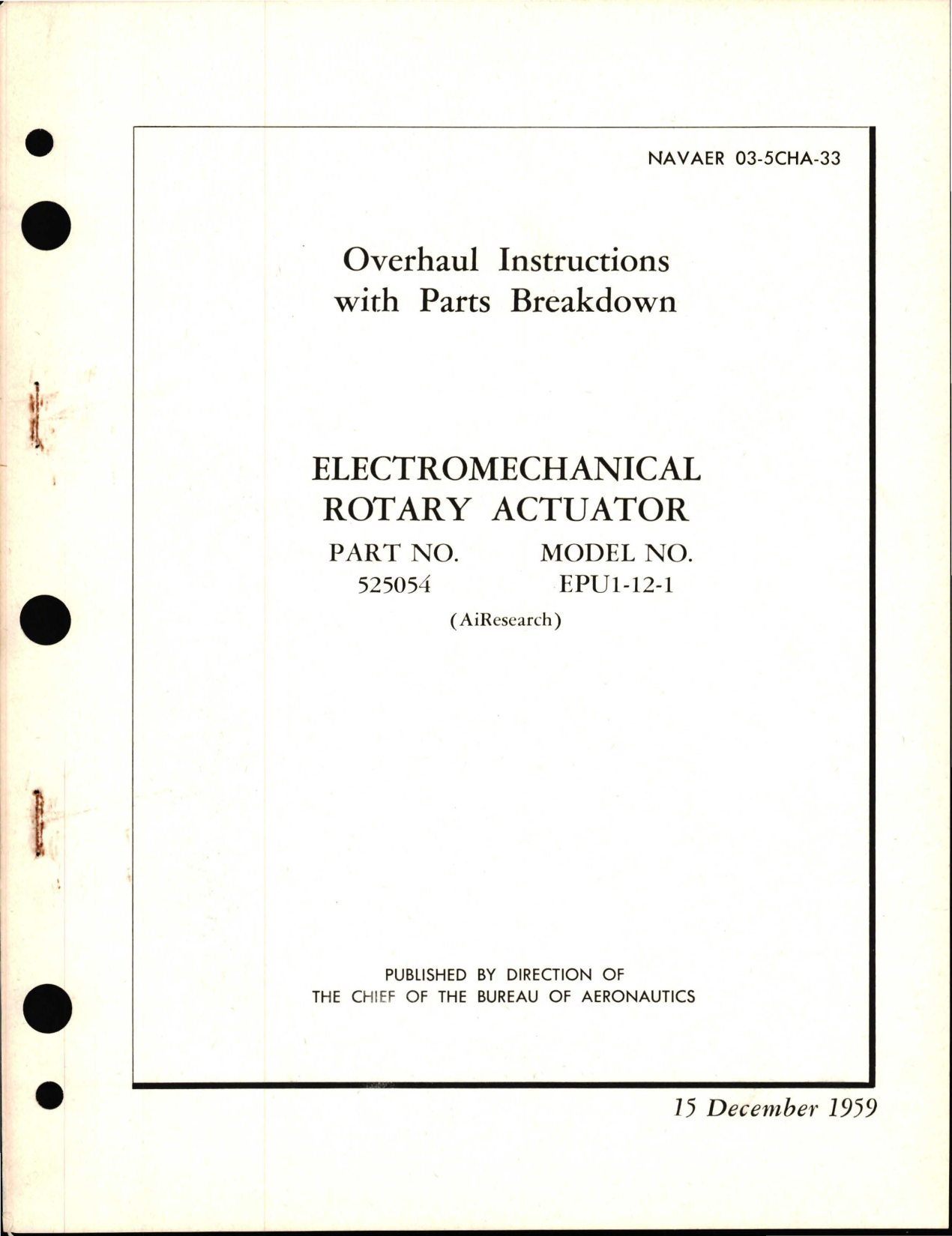 Sample page 1 from AirCorps Library document: Overhaul Instructions with Parts Breakdown for Electromechanical Rotary Actuator - Part 525054