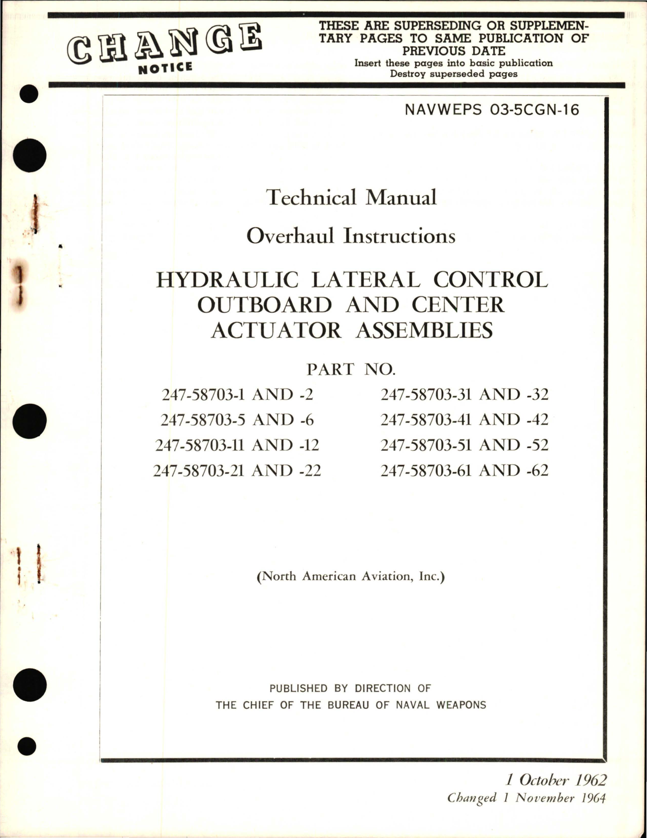 Sample page 1 from AirCorps Library document: Overhaul Instructions for Hydraulic Lateral Control Outboard and Center Actuator Assemblies Part 247-58703 Series 