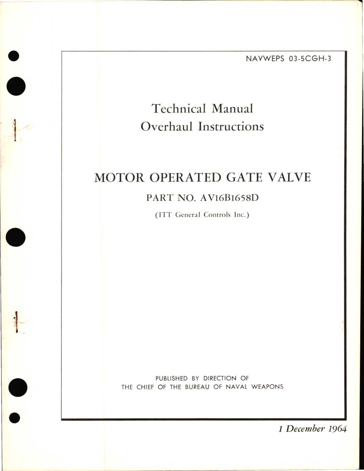 Sample page 1 from AirCorps Library document: Overhaul Instructions for Motor Operated Gate Valve - Part AV16B1658D 