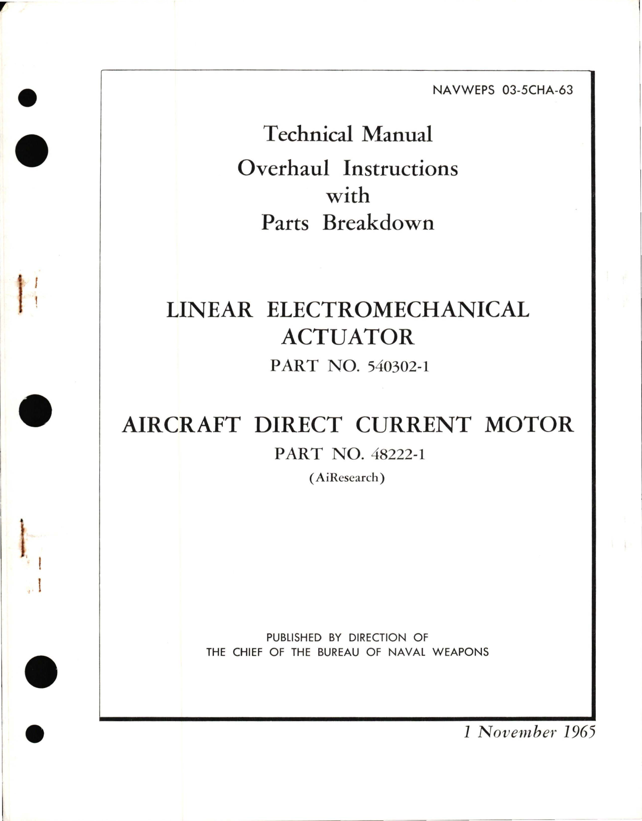 Sample page 1 from AirCorps Library document: Overhaul Instructions with Parts Breakdown for Linear Electromechanical Actuator and Aircraft Direct Current Motor 