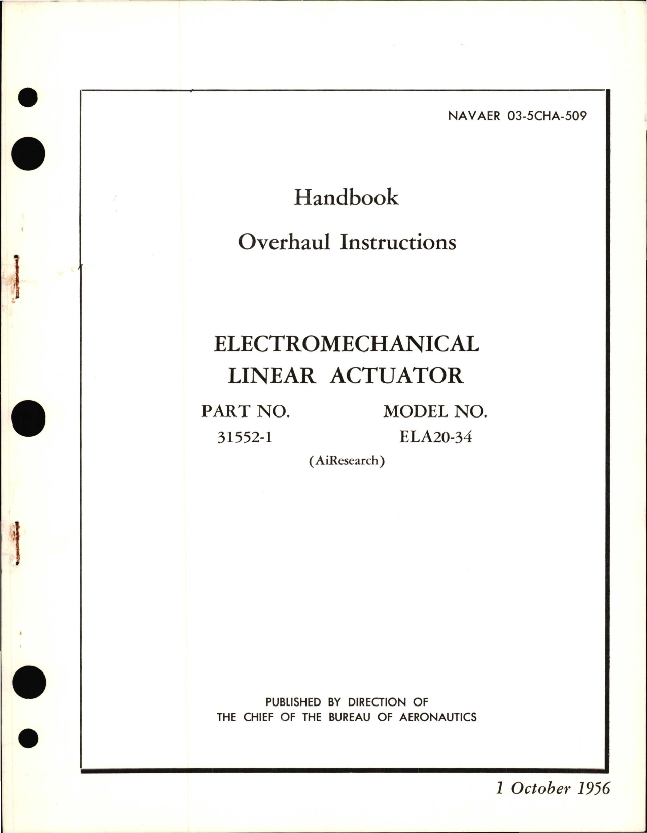 Sample page 1 from AirCorps Library document: Overhaul Instructions for Electromechanical Linear Actuator - Part 31552-1 - Model ELA20-34