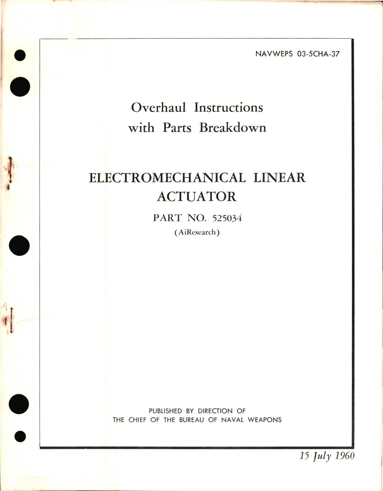 Sample page 1 from AirCorps Library document: Overhaul Instructions with Parts Breakdown for Electromechanical Linear Actuator - Part 525034