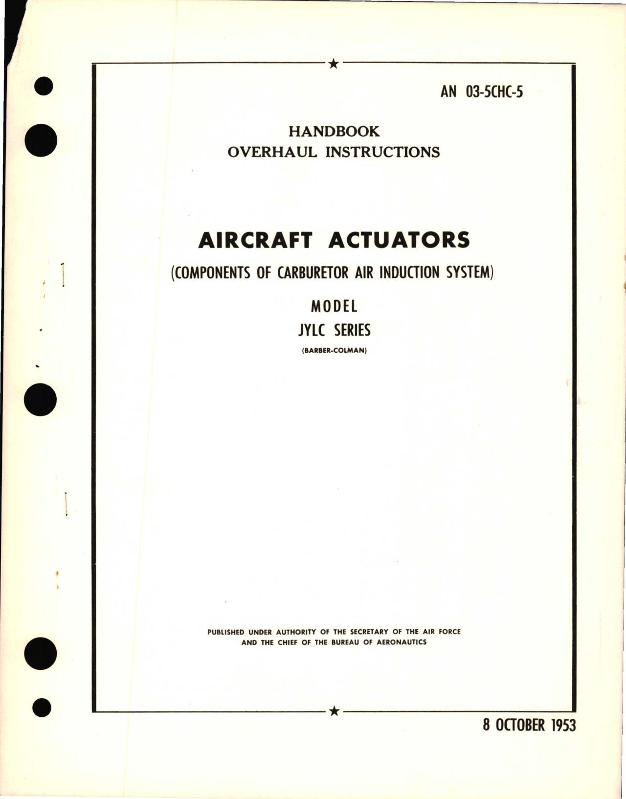 Sample page 1 from AirCorps Library document: Overhaul Instructions for Aircraft Actuators - Model JYLC Series 