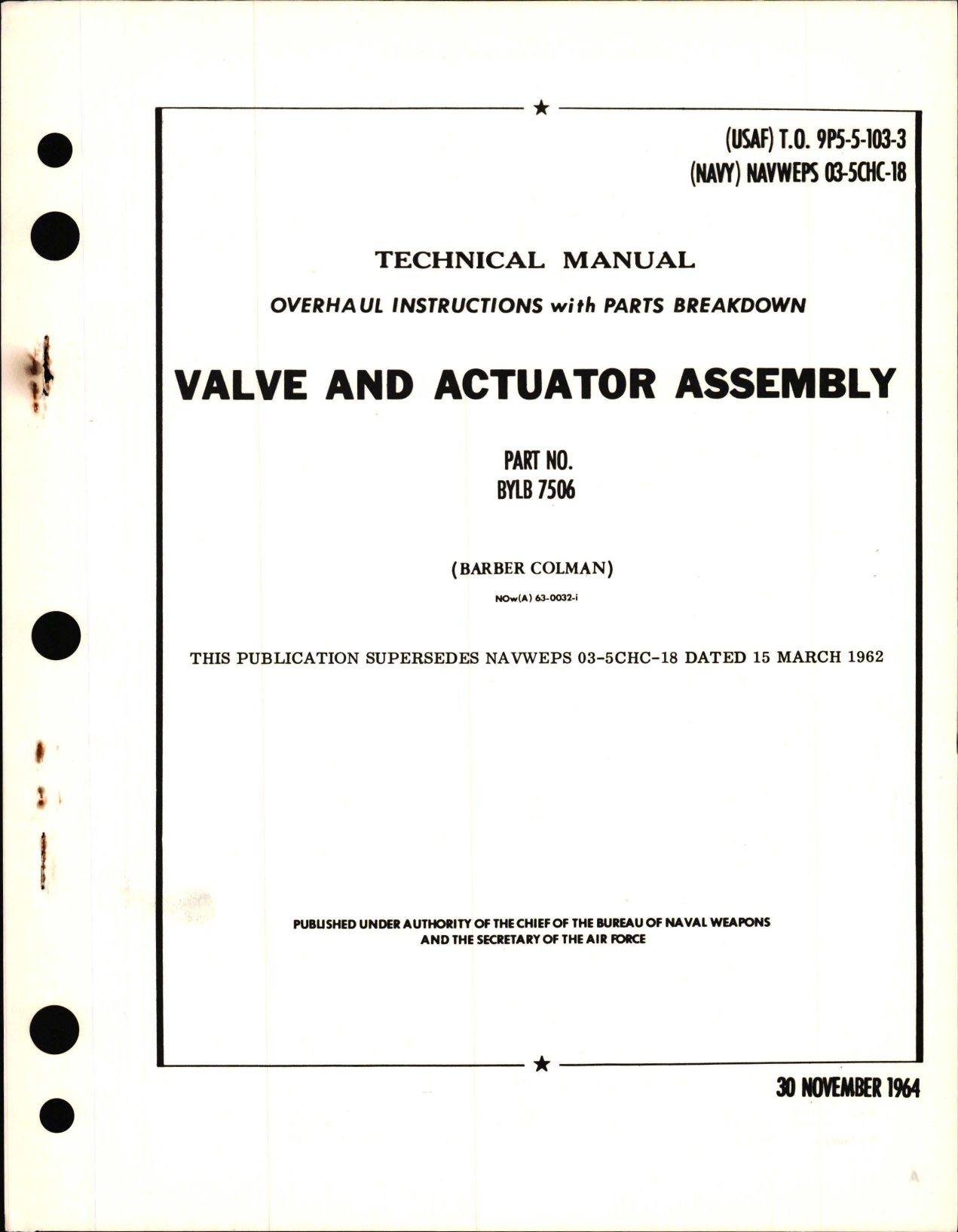 Sample page 1 from AirCorps Library document: Overhaul Instructions with Parts Breakdown for Valve and Actuator Assembly - Part BYLB 7506 