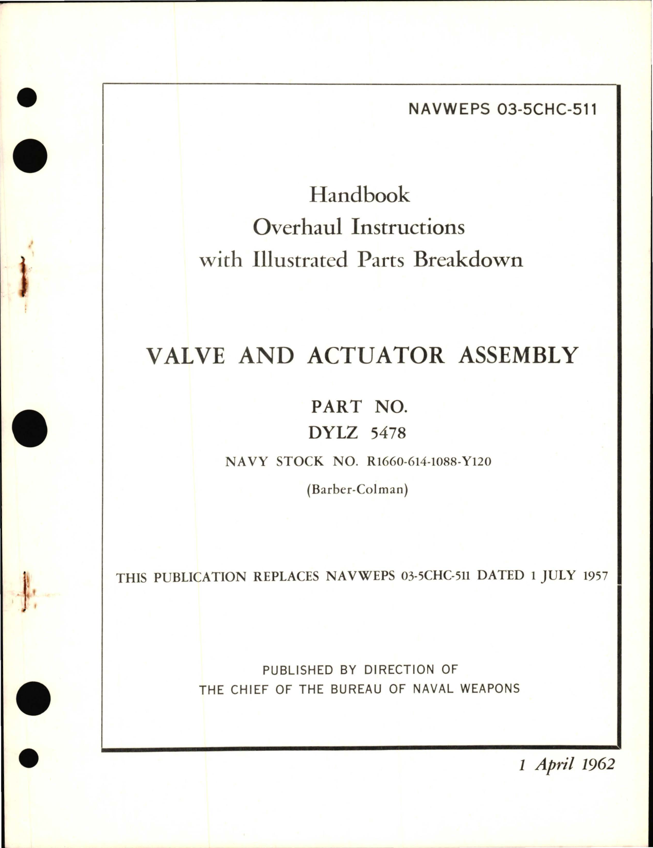 Sample page 1 from AirCorps Library document: Overhaul Instructions with Illustrated Parts Breakdown for Valve and Actuator Assembly - Part DYLZ 5478