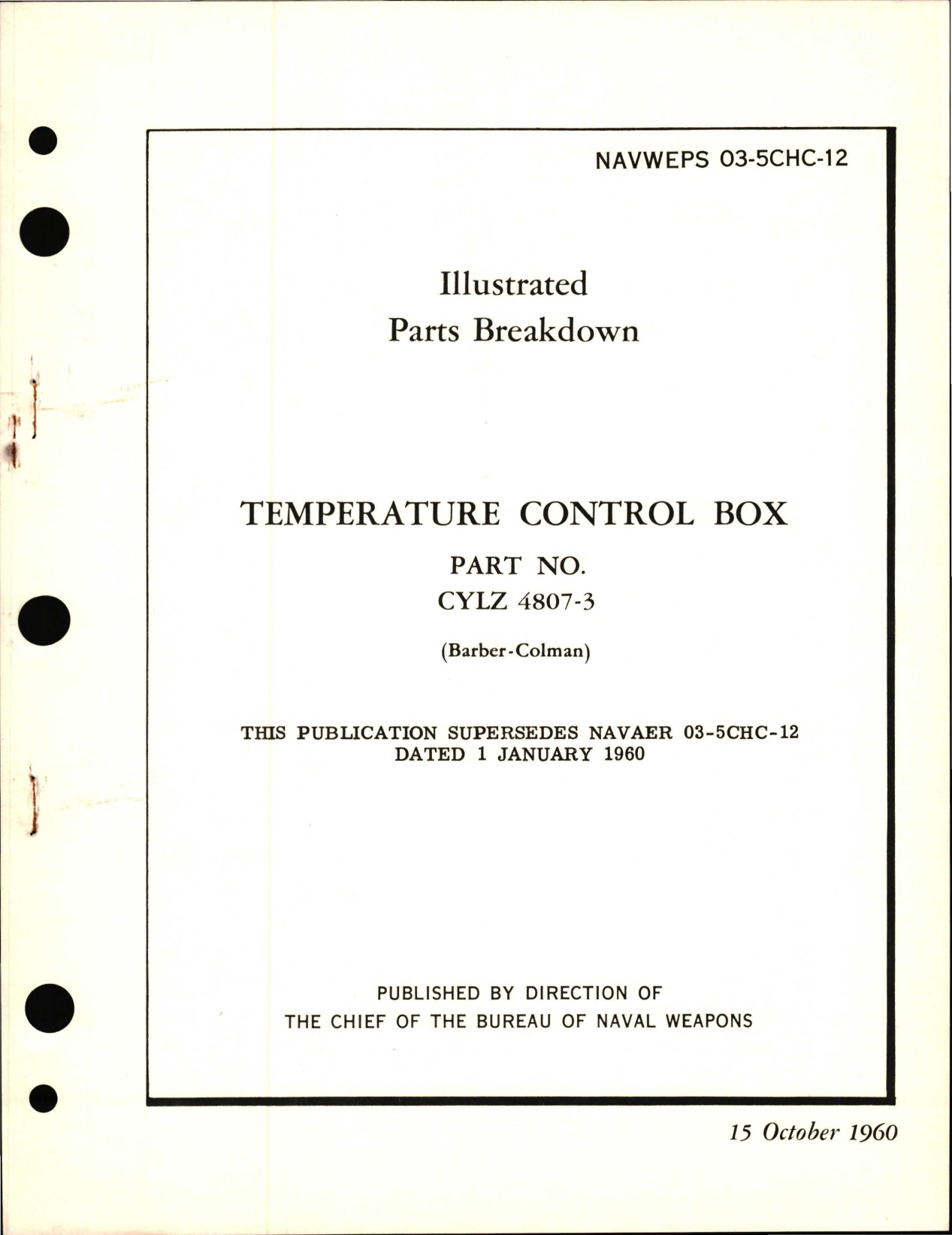 Sample page 1 from AirCorps Library document: Illustrated Parts Breakdown for Temperature Control Box - Part CYLZ 4807-3 