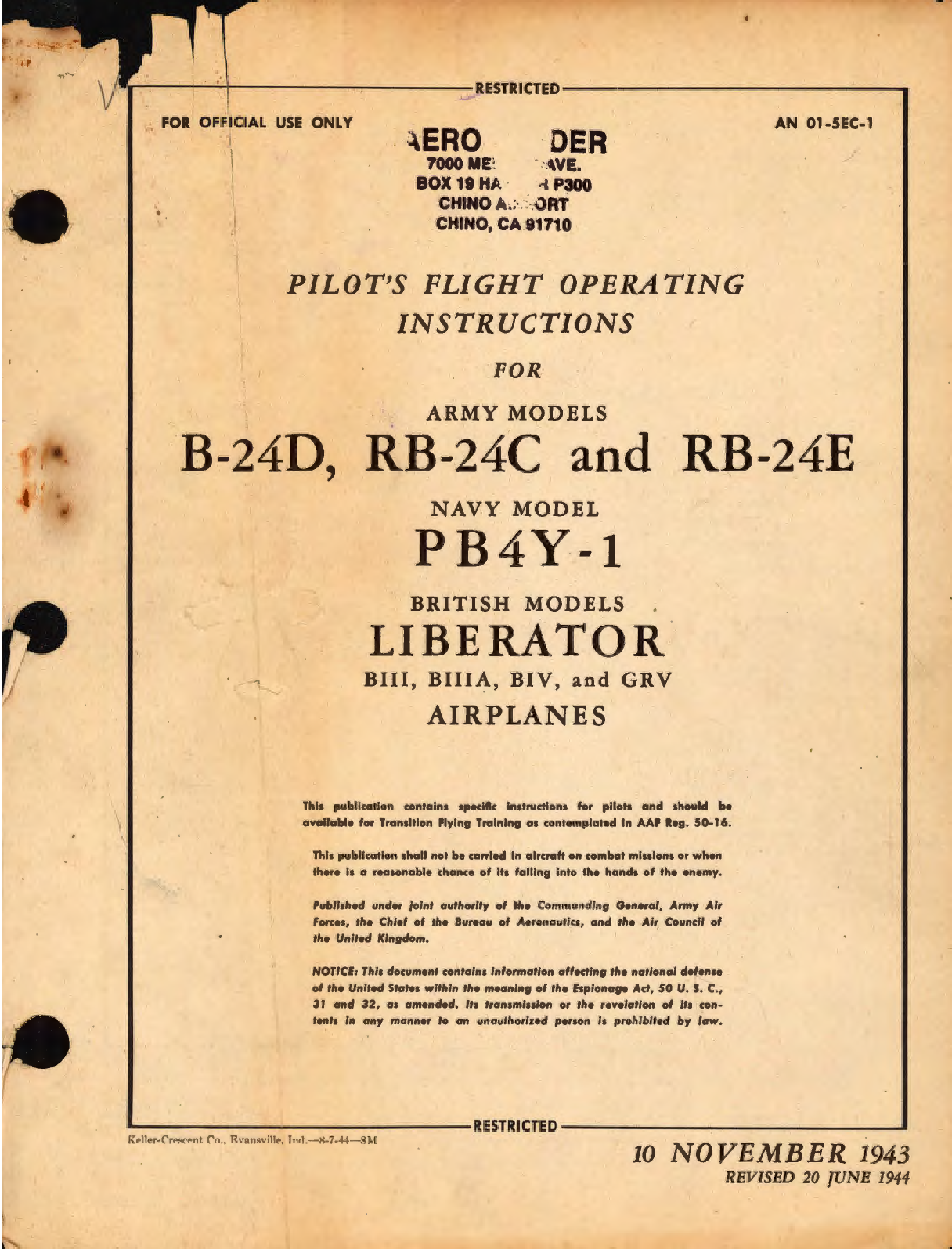 Sample page 1 from AirCorps Library document: Pilot's Flight Operating Instructions for Army Models B-24D, RB-24C and RB-24E Navy Model PB-4-1 British Models Liberator BIII, BIIIA, BIV, and GRV Airplanes