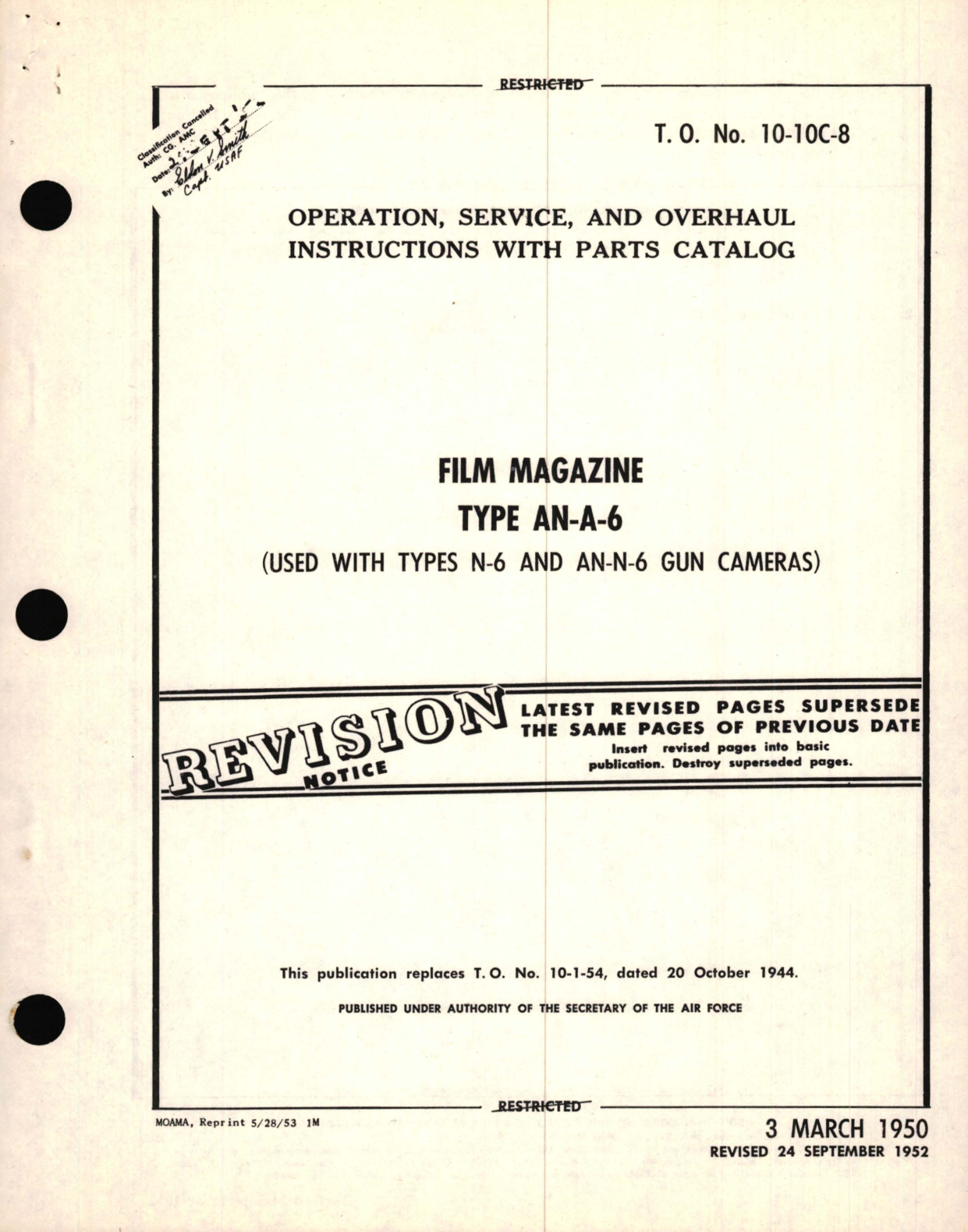 Sample page 1 from AirCorps Library document: Operation, Service, and Overhaul Instructions with Parts Catalog for Film Magazine Type AN-A-6 (Used with Types N-6 and AN-N-6 Gun Cameras)