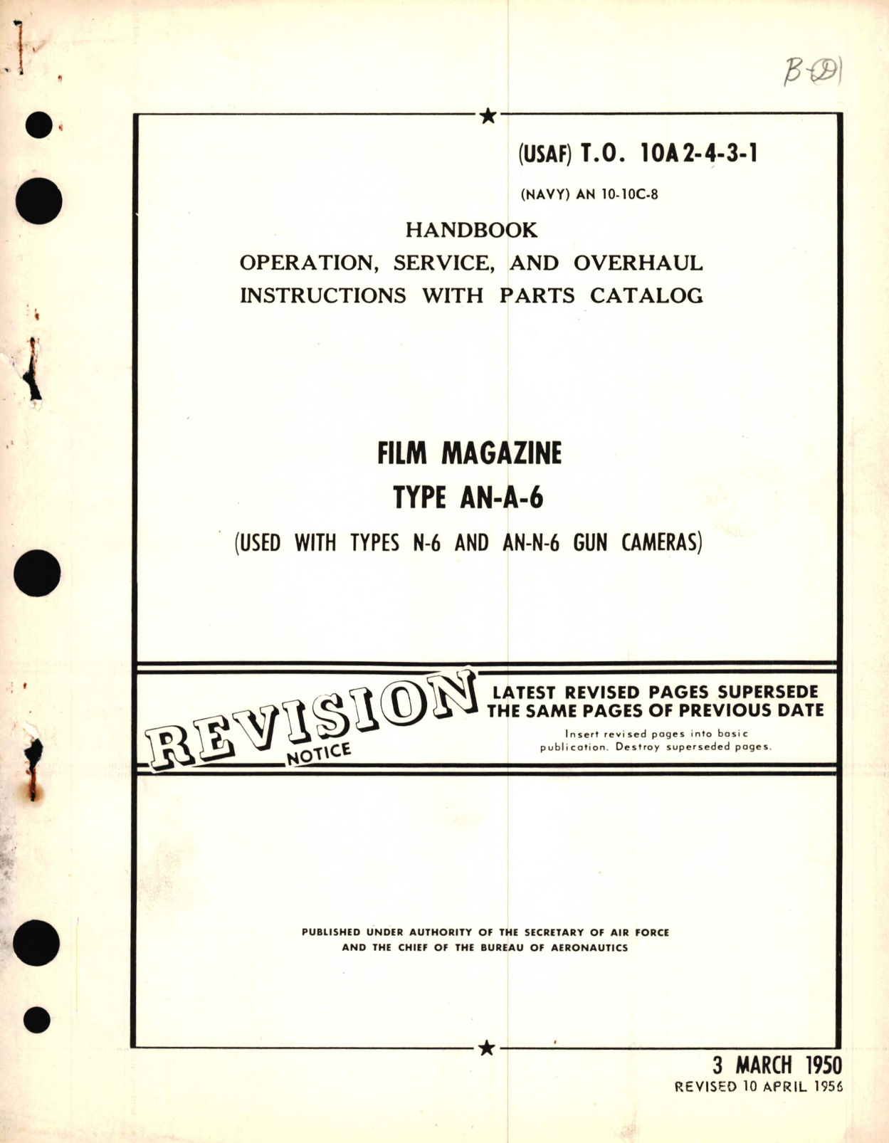 Sample page 1 from AirCorps Library document: Operation, Service, and Overhaul Instructions with Parts Catalog for Film Magazine Type AN-A-6 (Used with Types N-6 and AN-N-6 Gun Cameras)