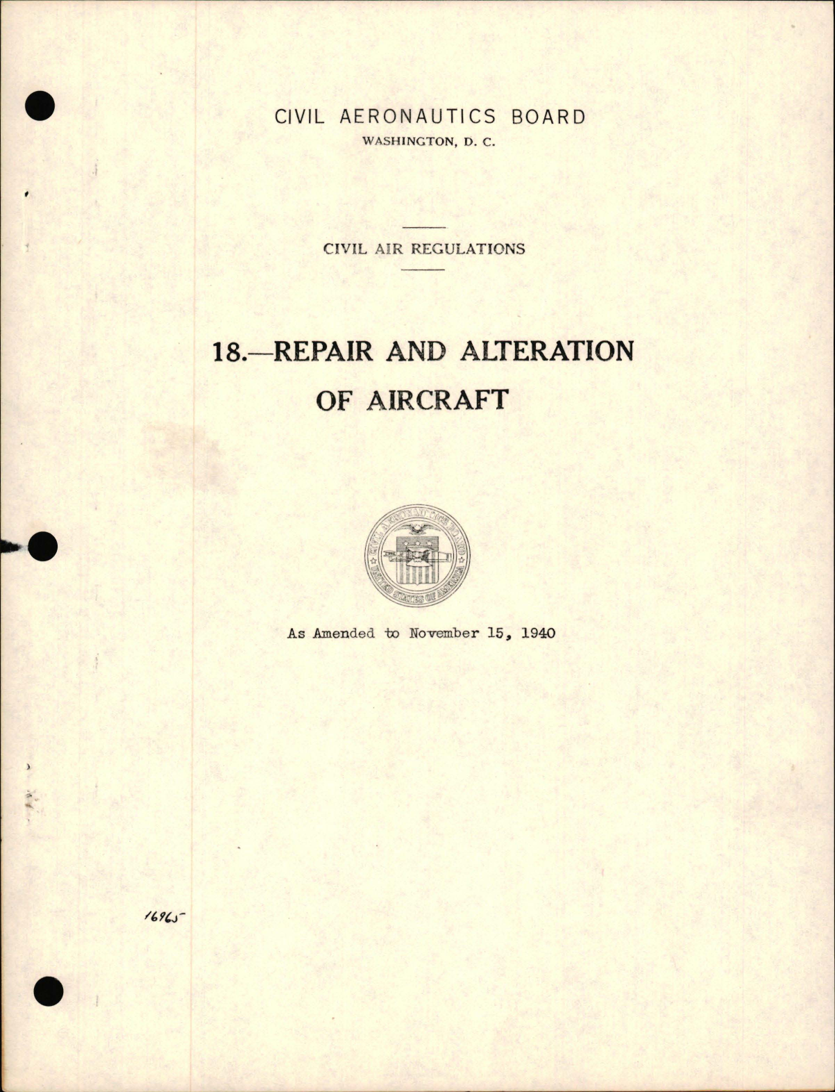 Sample page 1 from AirCorps Library document: Civil Air Regulations - Repair and Alteration of Aircraft