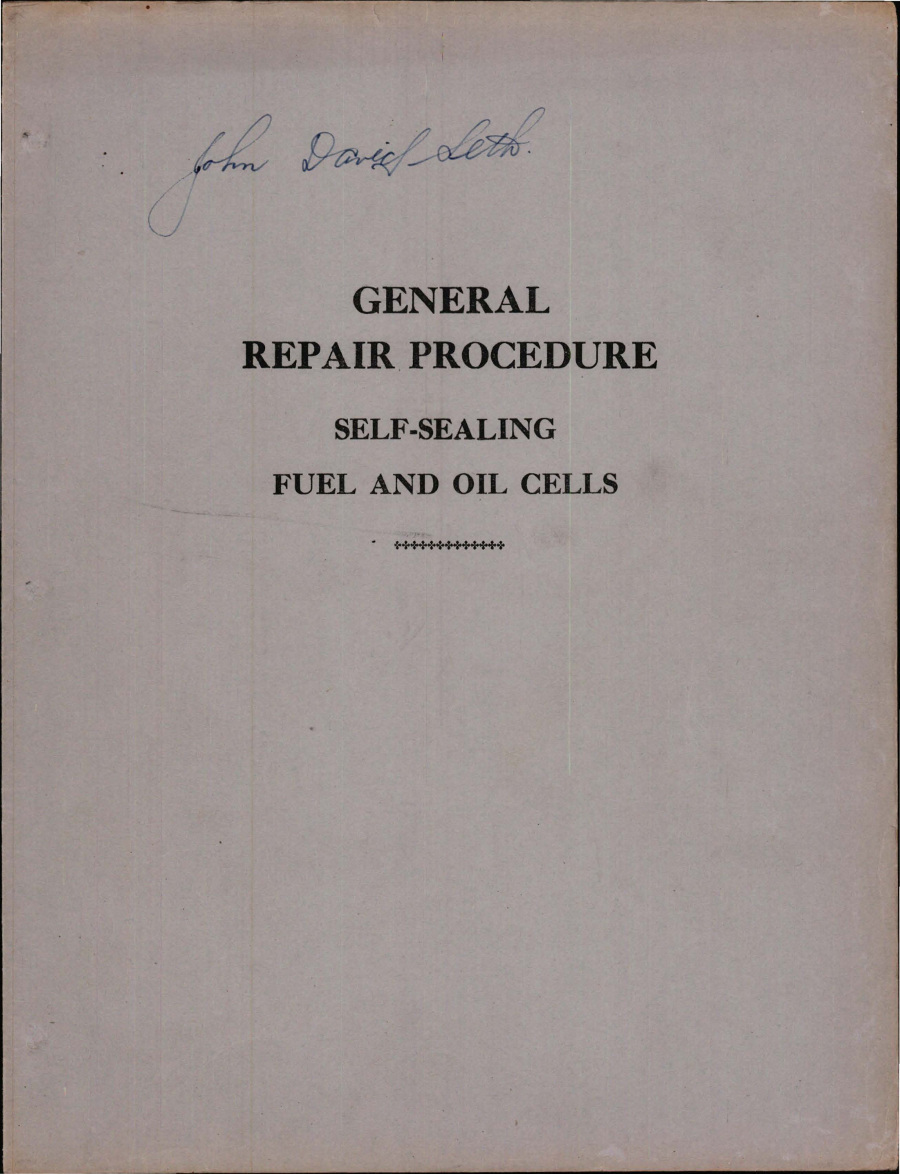 Sample page 1 from AirCorps Library document: General Repair Procedure for Self Sealing Fuel and Oil Cells