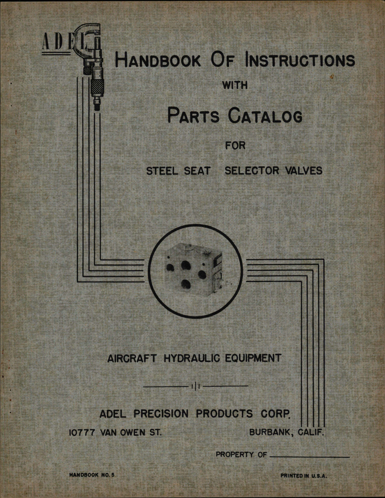 Sample page 1 from AirCorps Library document: Instructions with Parts Catalog for Steel Seat Selector Valves - Aircraft Hydraulic Equipment