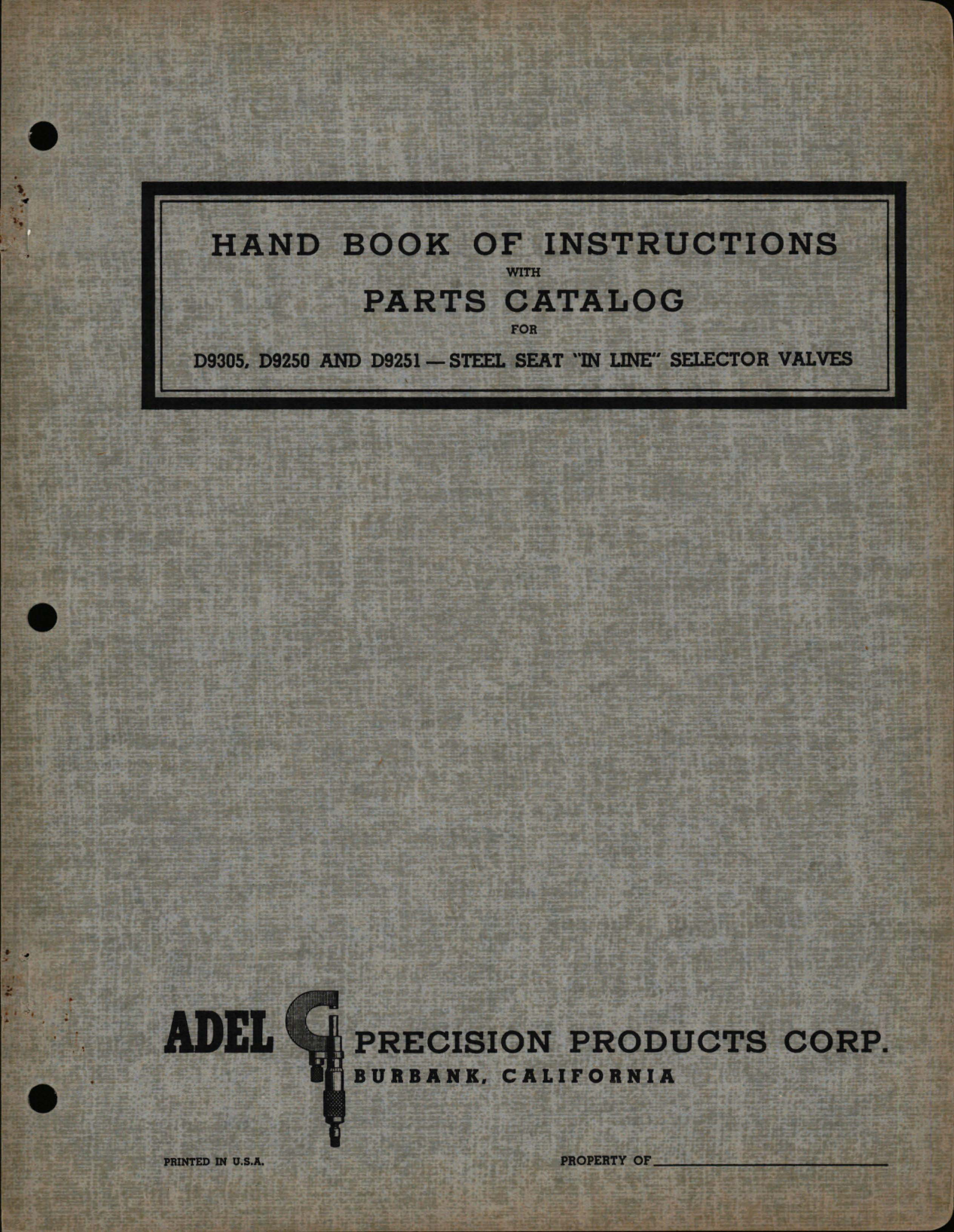 Sample page 1 from AirCorps Library document: Instructions with Parts Catalog for Steel Seat In Line Selector Valves - D9305, D9250, and D9251 