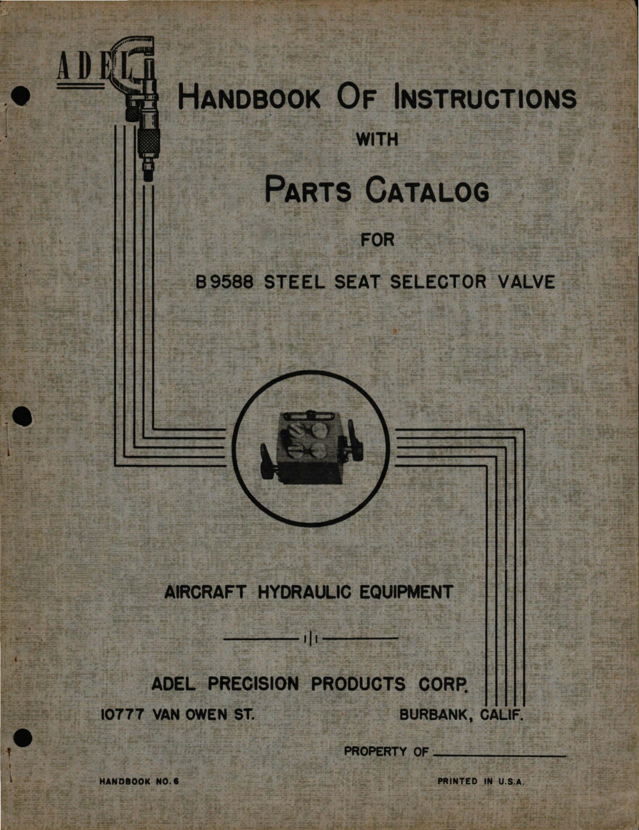 Sample page 1 from AirCorps Library document: Instructions with Parts Catalog for Steel Seat Selector Valve - B 9588 