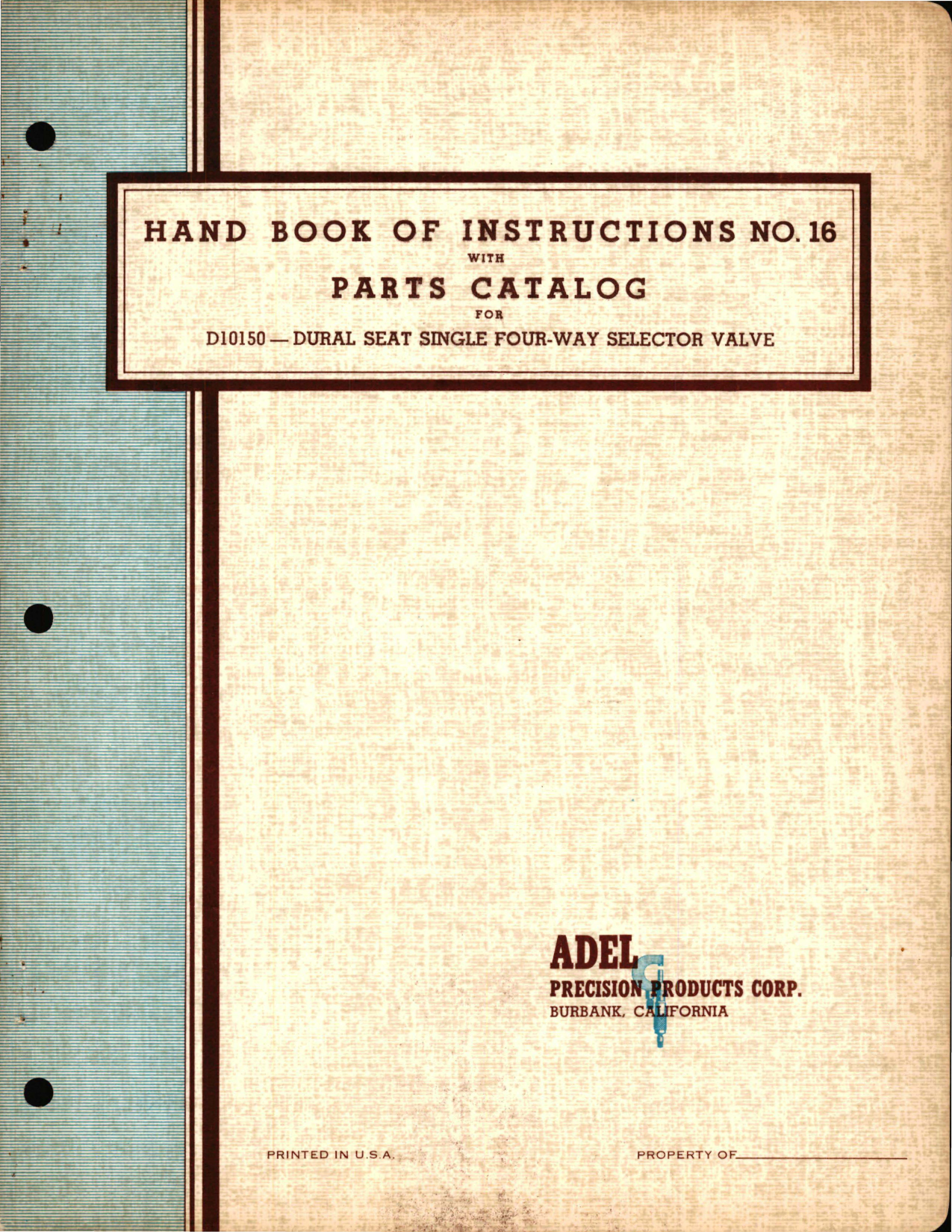 Sample page 1 from AirCorps Library document: Instructions with Parts Catalog for Dural Seat Single Four Way Selector Valve - D10150 