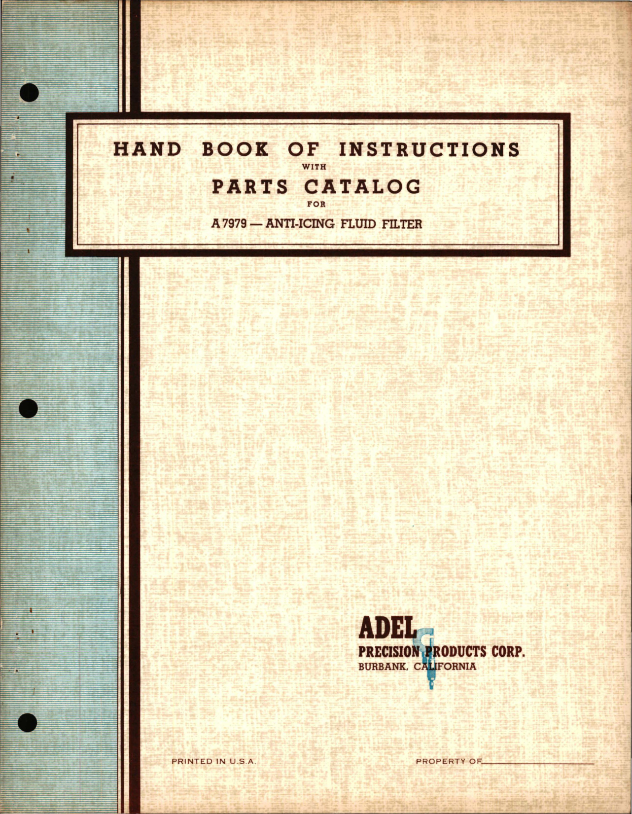 Sample page 1 from AirCorps Library document: Instructions with Parts Catalog for Anti-Icing Fluid Filter - A7979 