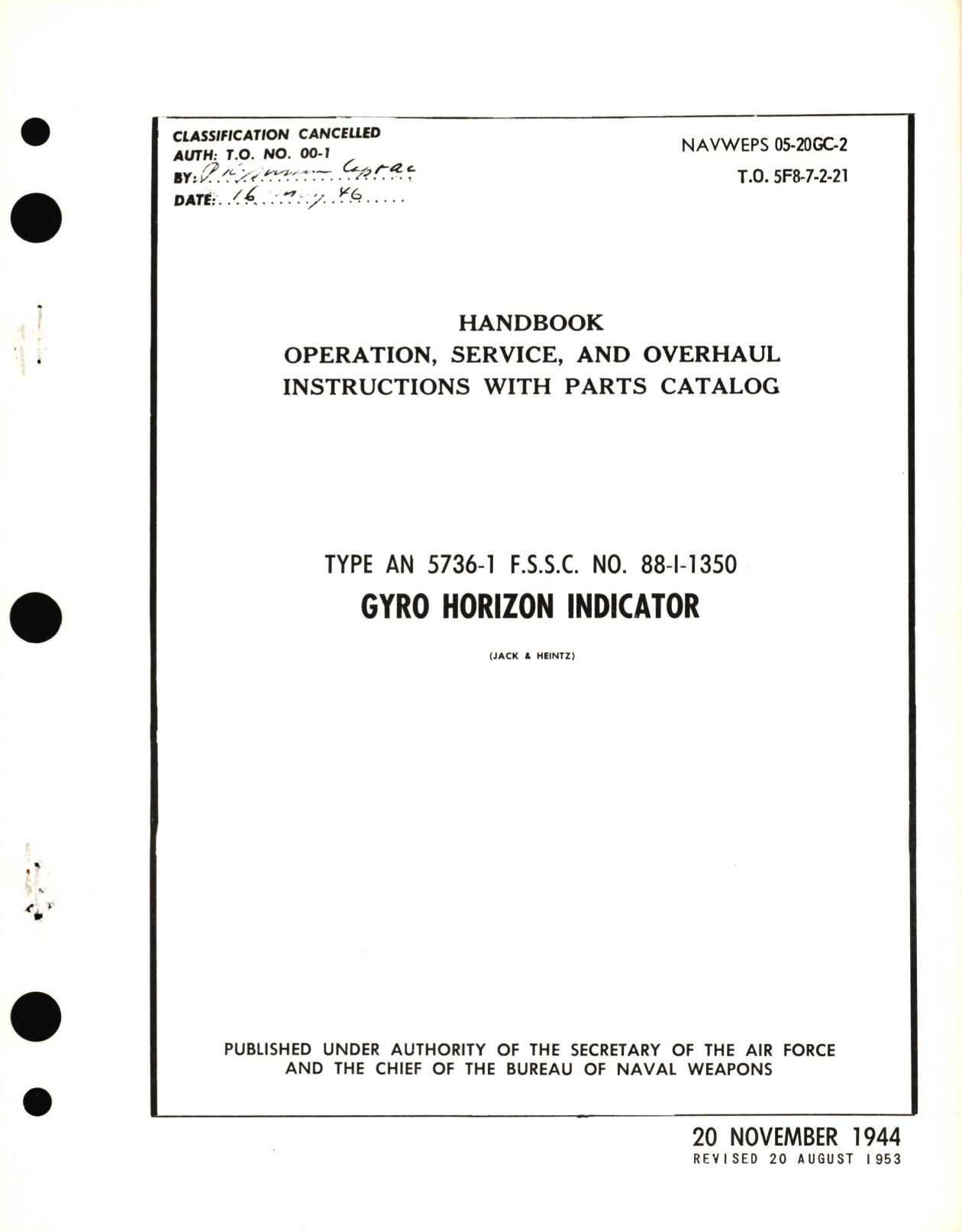 Sample page 1 from AirCorps Library document: Operation, Service, and Overhaul Instructions with Parts Catalog  for Type AN 5736-1  F.S.C. No. 88-1-1350 Gyro Horizon Indicator 