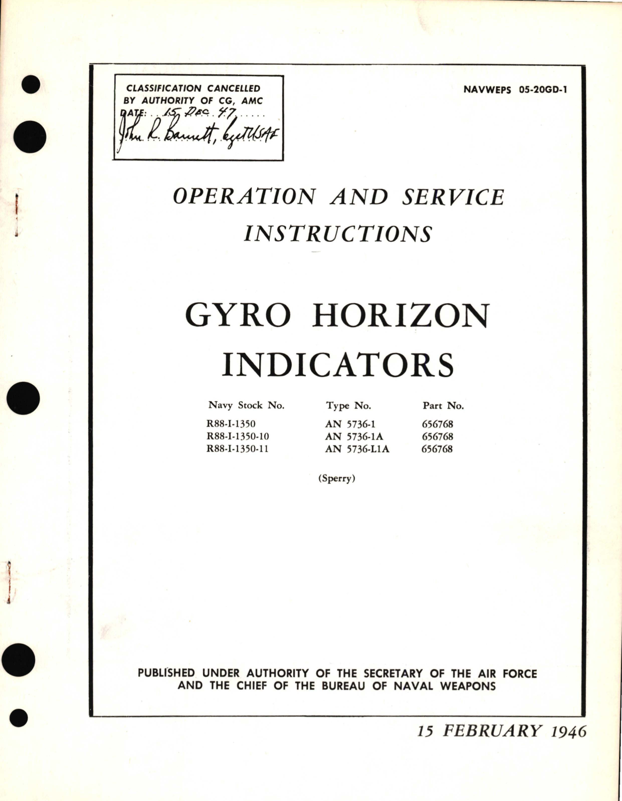 Sample page 1 from AirCorps Library document: Operation and Service Instructions for Gyro Horizon Indicators Type No. AN 5736-1, AN 5736-1A, AN 576-L1A,  Part No. 656768 