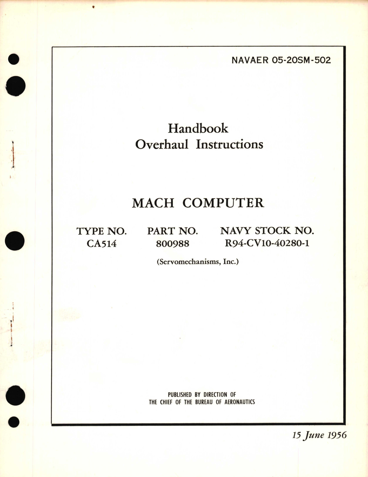 Sample page 1 from AirCorps Library document: Overhaul Instructions for MACH Computer Type No. CA514 Part No. 900988 