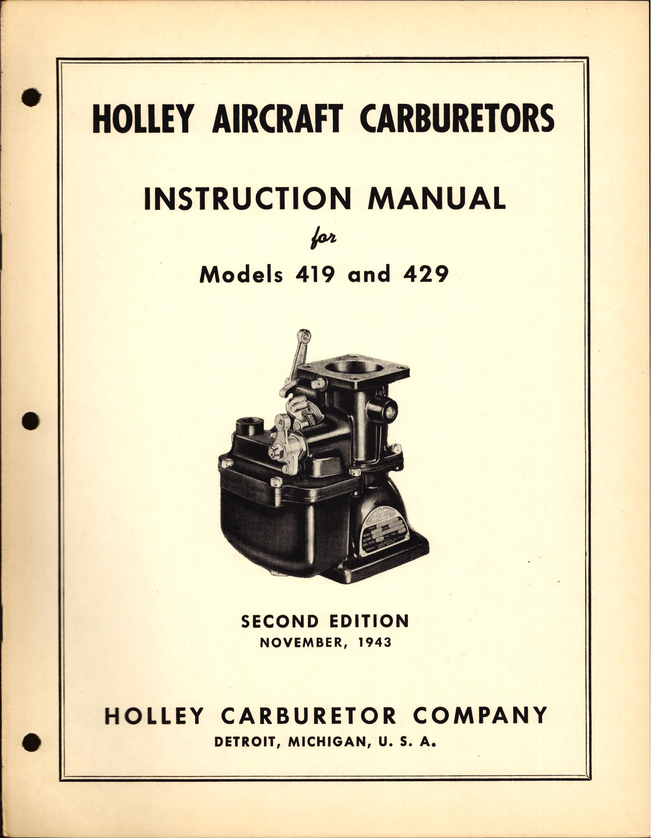 Sample page 1 from AirCorps Library document: Instruction Manual For Holley Aircraft Carburetor Models 419 and 429
