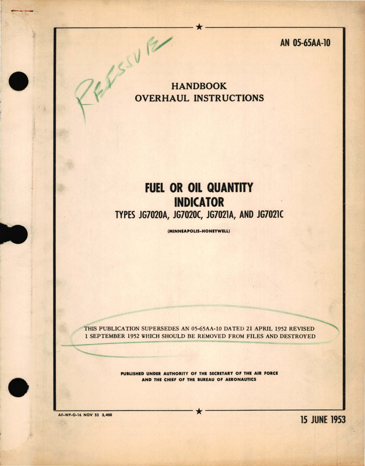 Sample page 1 from AirCorps Library document: Overhaul Instructions for Fuel or Oil Quantity Indicator Type JG7020A, JG7020C, JG7021A, JG7021C