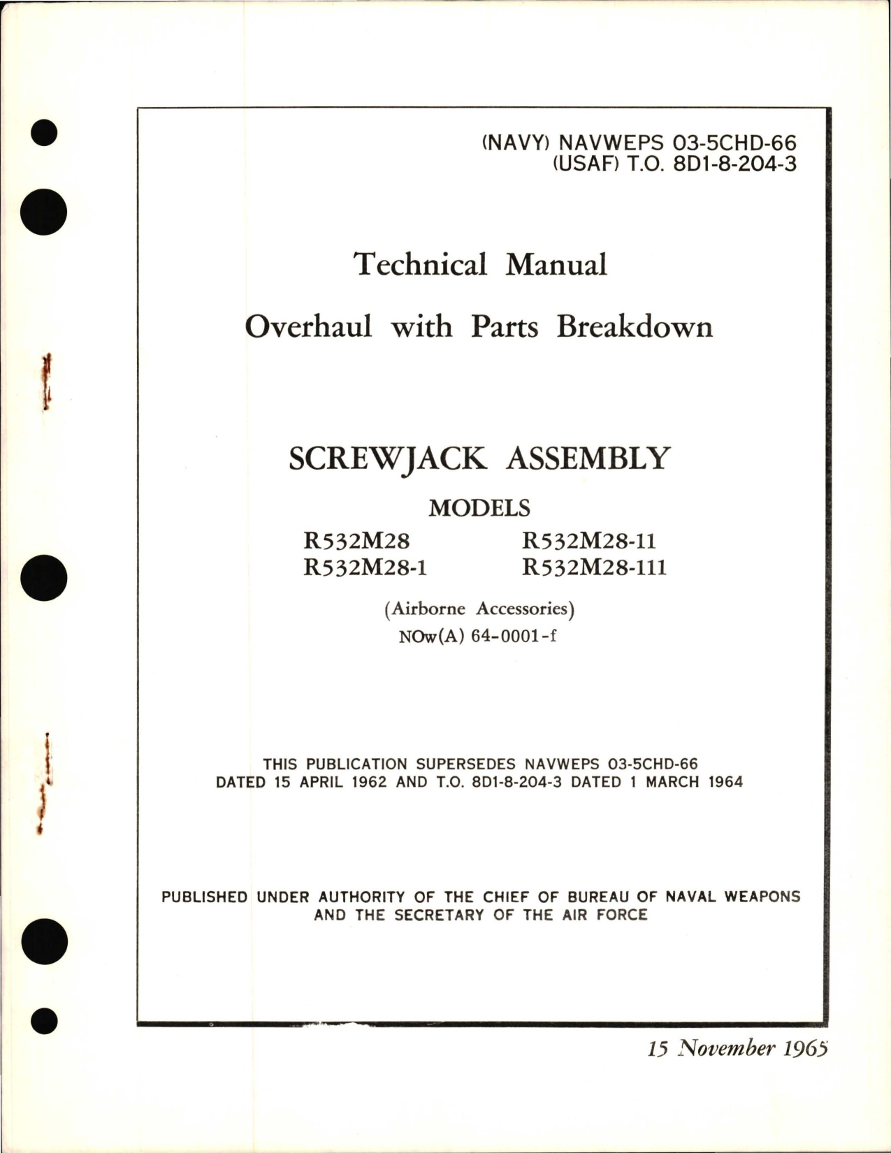 Sample page 1 from AirCorps Library document: Overhaul with Parts Breakdown for Screwjack Assembly Models R532M28, R532M28-1, R532M28-11, and R532M28-111  