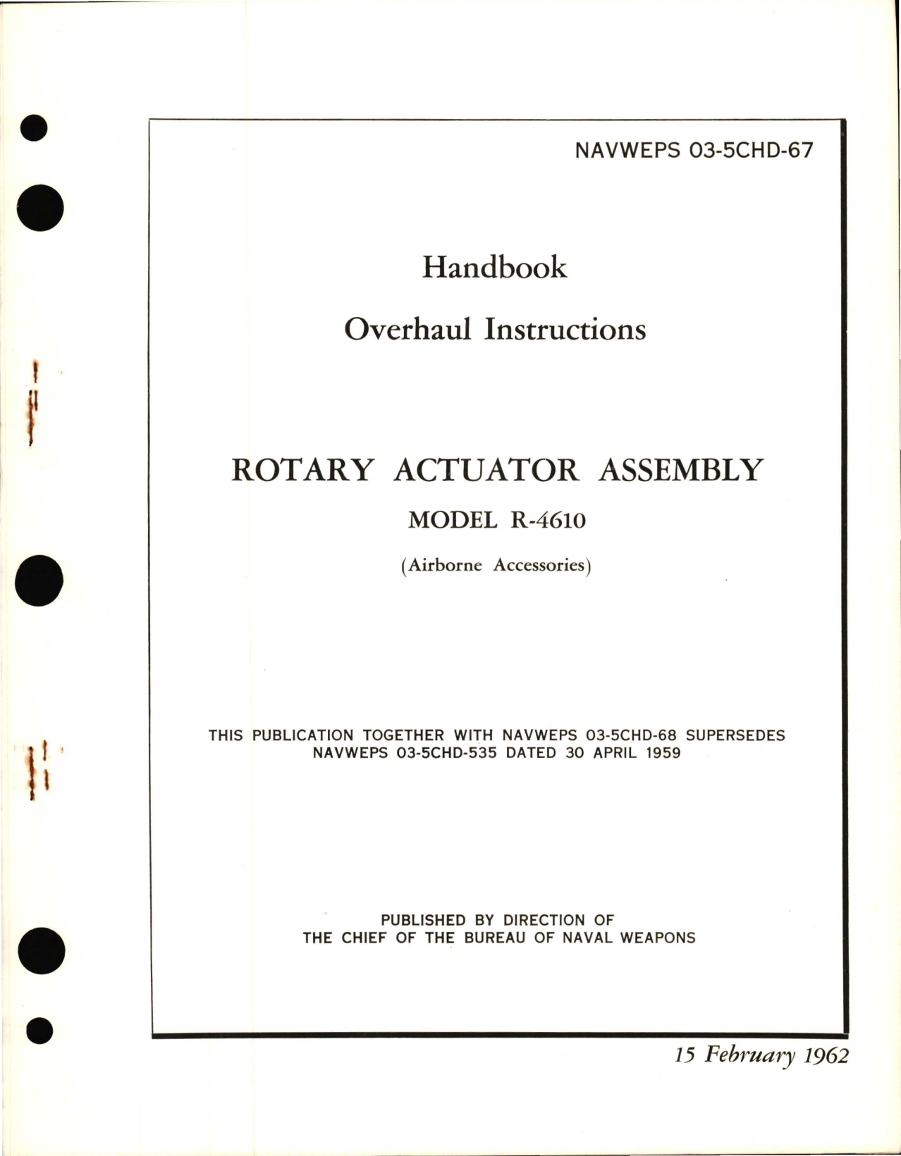 Sample page 1 from AirCorps Library document: Overhaul Instructions for Rotary Actuator Assembly Model R-4610