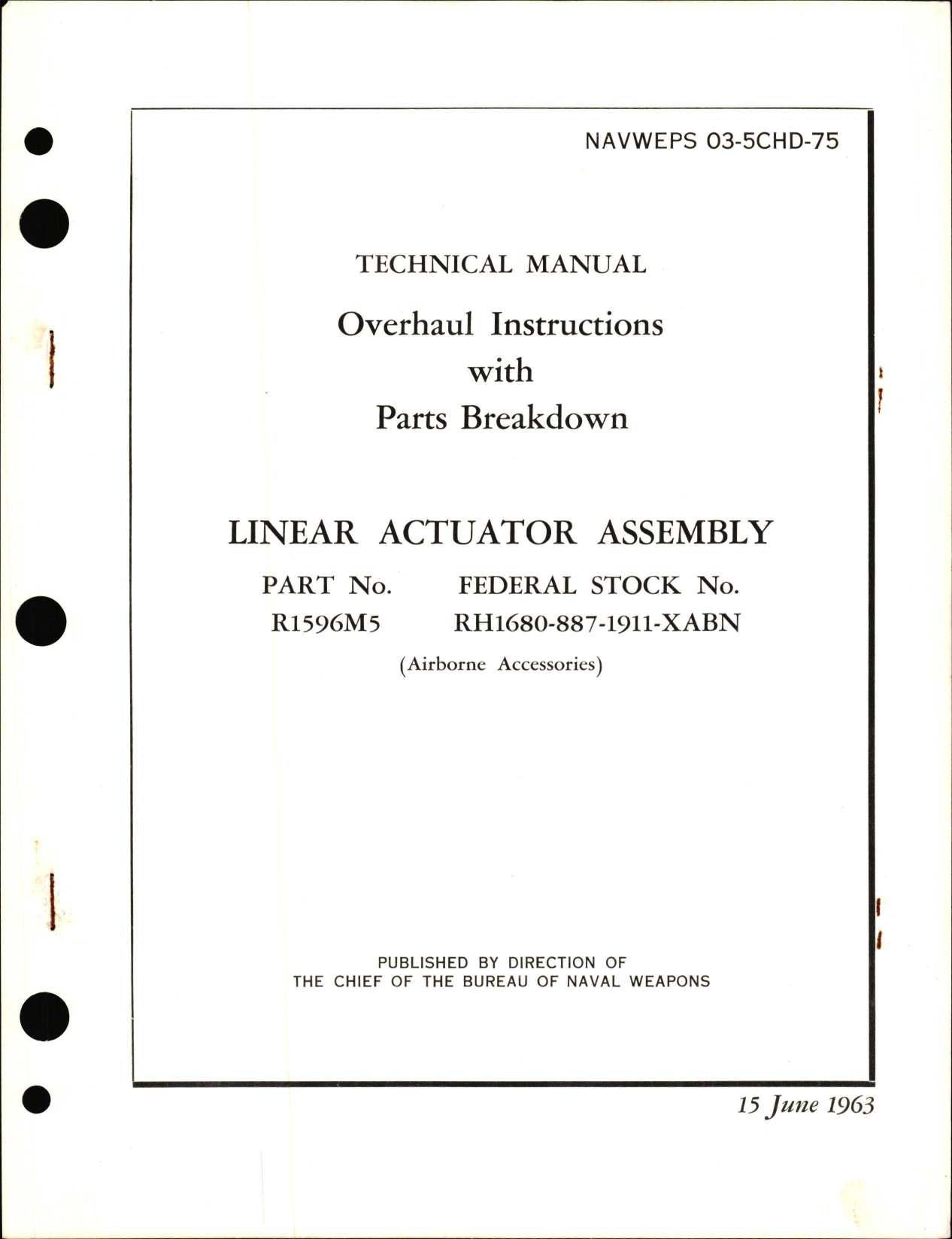 Sample page 1 from AirCorps Library document: Overhaul Instructions with Parts Breakdown for Linear Actuator Assembly R1596M5 