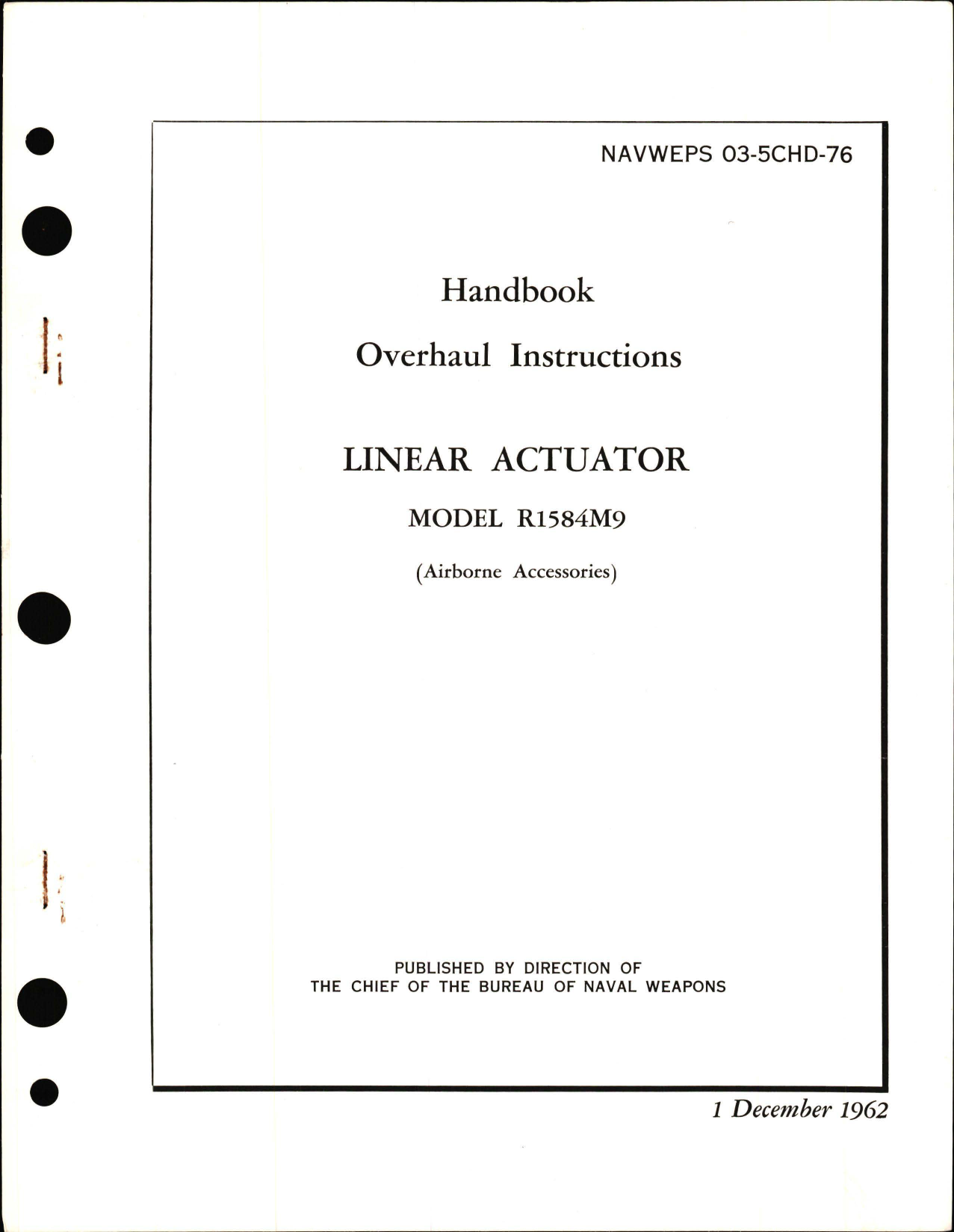 Sample page 1 from AirCorps Library document: Overhaul Instructions for Linear Actuator Model R1584M9