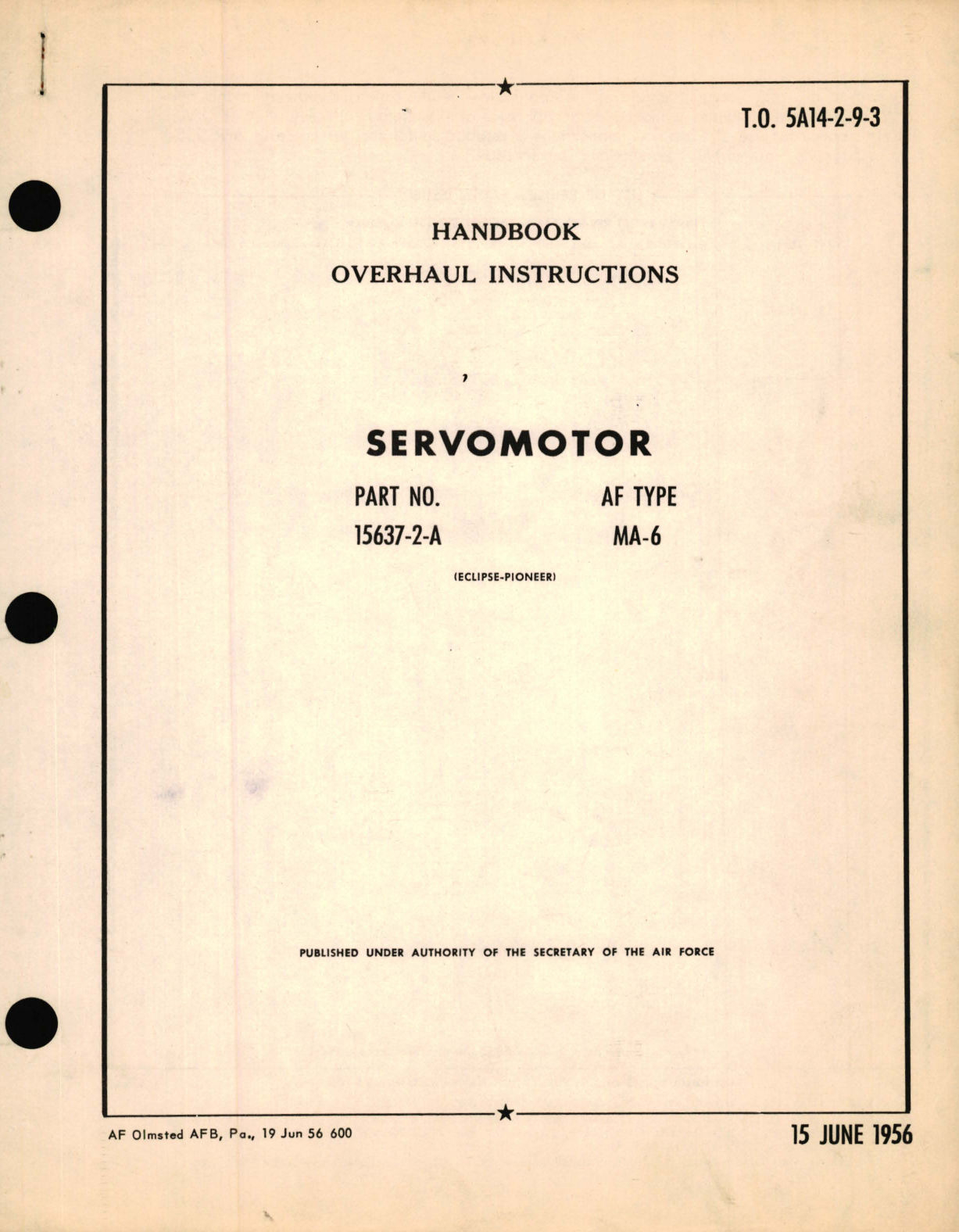 Sample page 1 from AirCorps Library document: Overhaul Instructions for Servomotor Part No. 15637-2-A AF Type MA-6 