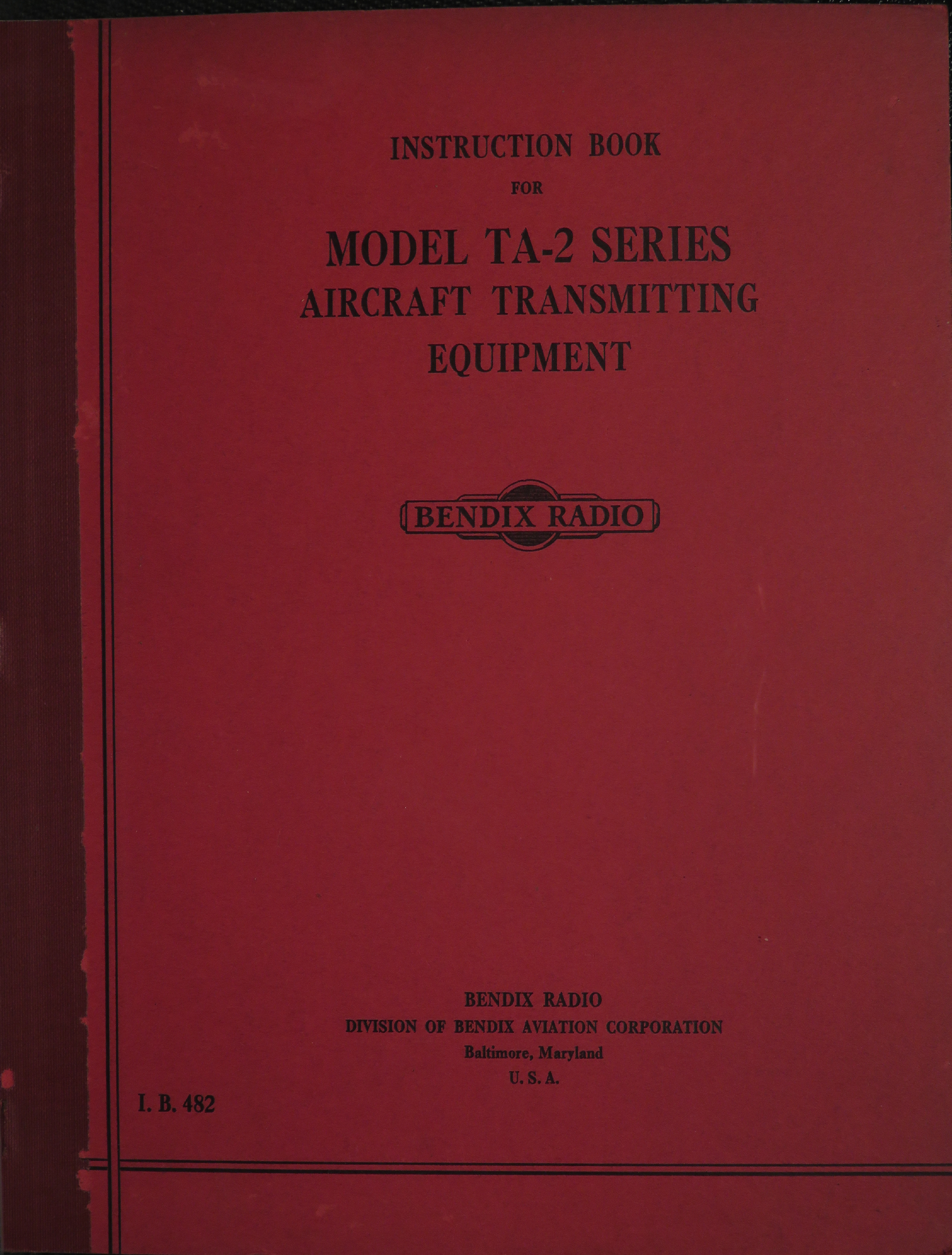 Sample page 1 from AirCorps Library document: Instruction Book for Model TA-2 Series Aircraft Transmitting Equipment