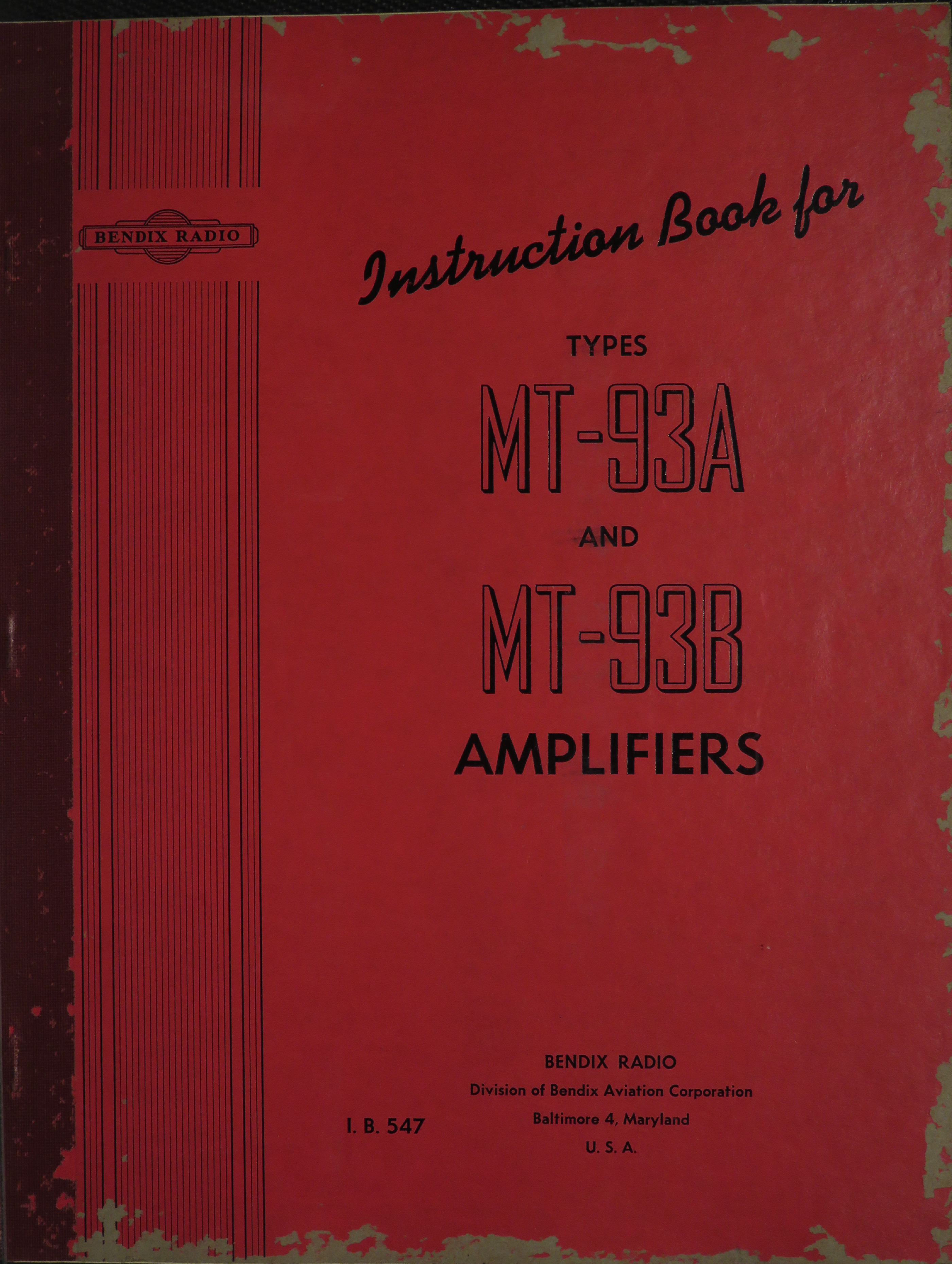 Sample page 1 from AirCorps Library document: Instruction Book for Types MT-93A and MT-93B Amplifiers