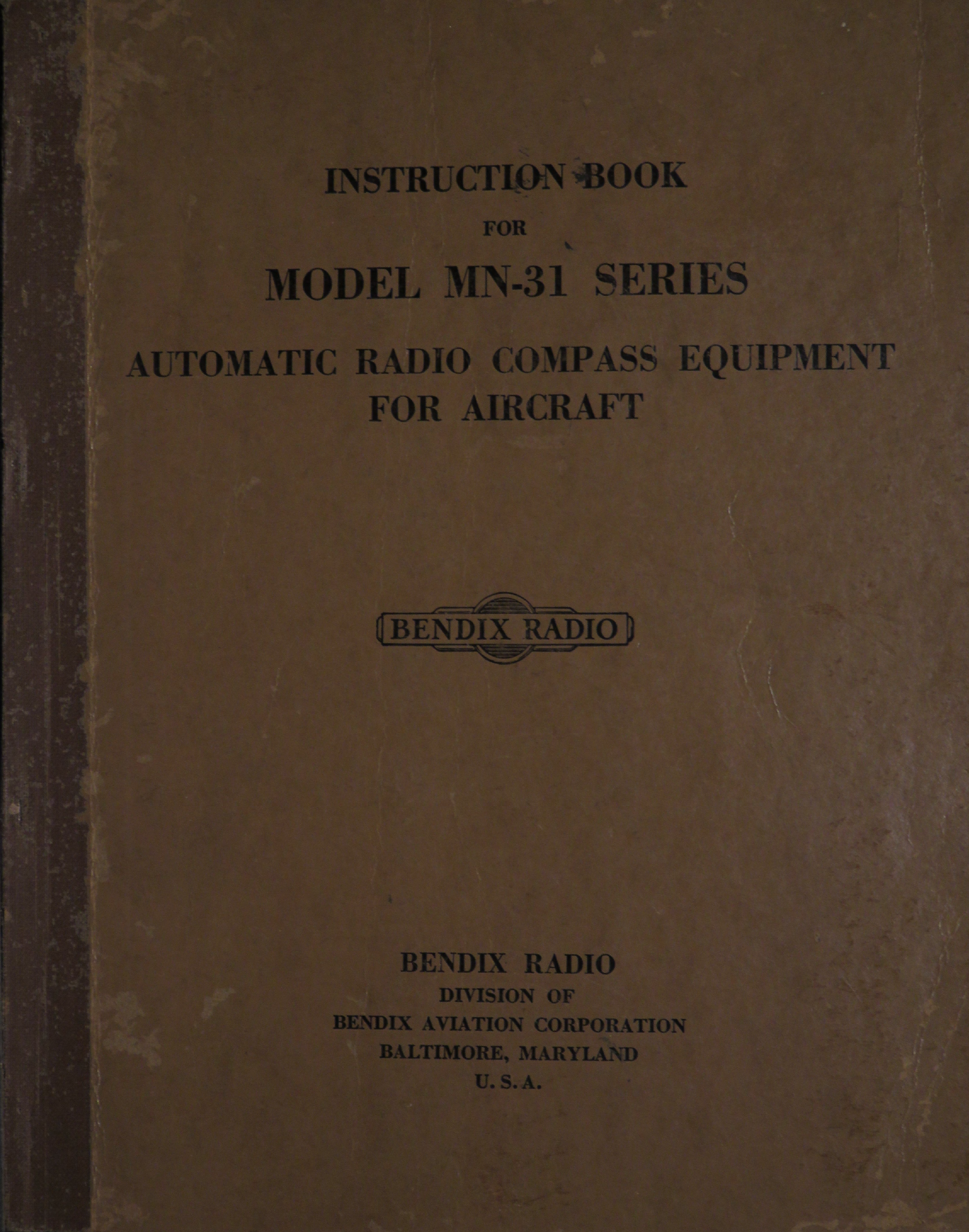 Sample page 1 from AirCorps Library document: Instruction Book for Model MN-31 Series Automatic Radio Compass Equipment for Aircraft