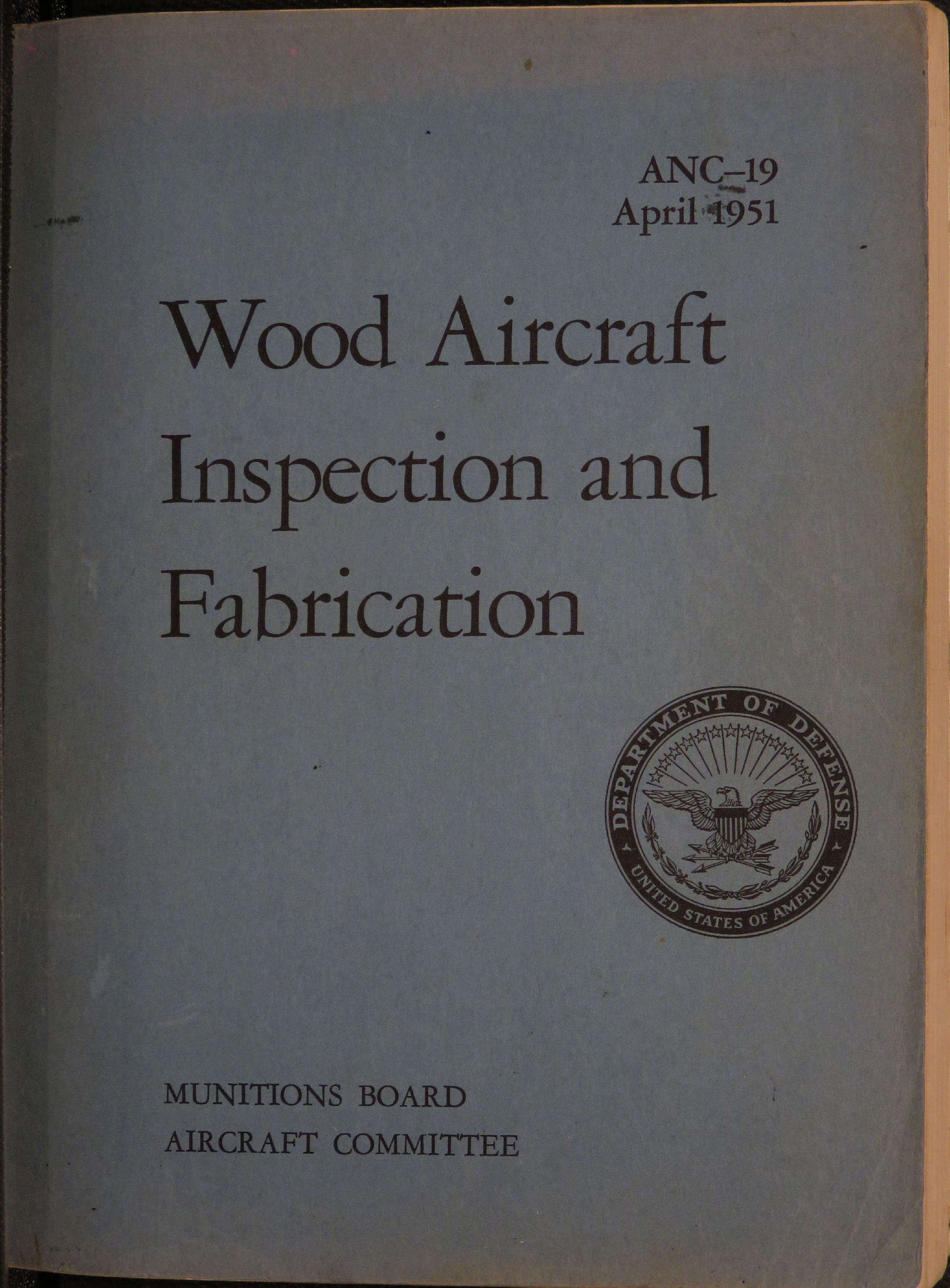 Sample page 1 from AirCorps Library document: Wood Aircraft Inspection and Fabrication