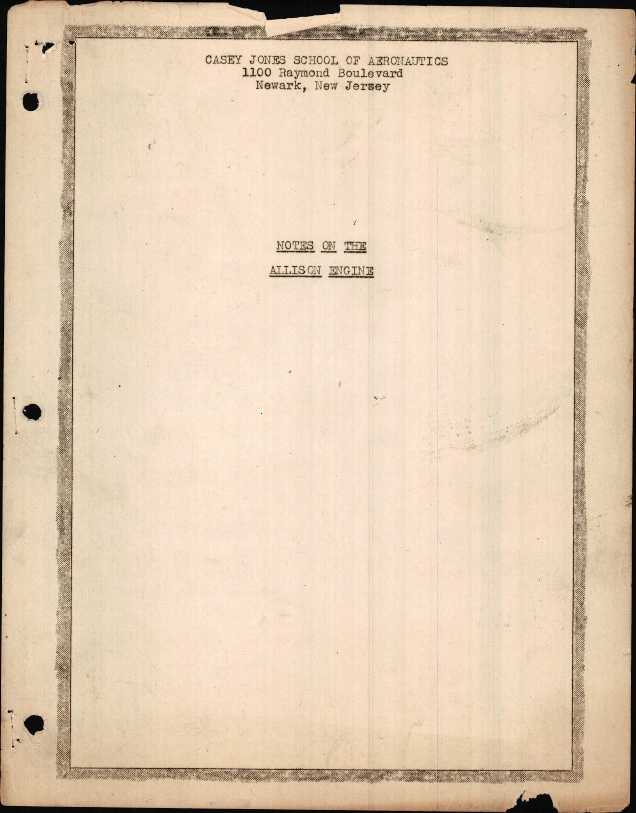 Sample page 1 from AirCorps Library document: Notes on the Allison Engine (Casey Jones School of Aeronautics)