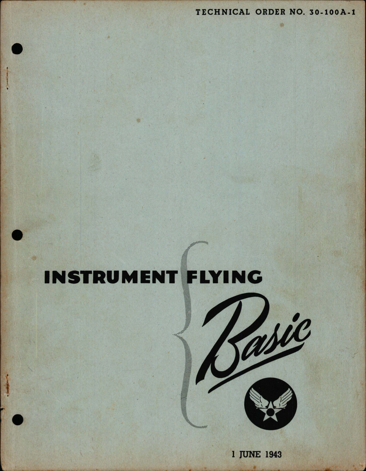 Sample page 1 from AirCorps Library document: Basic Instrument Flying without Radio Aids