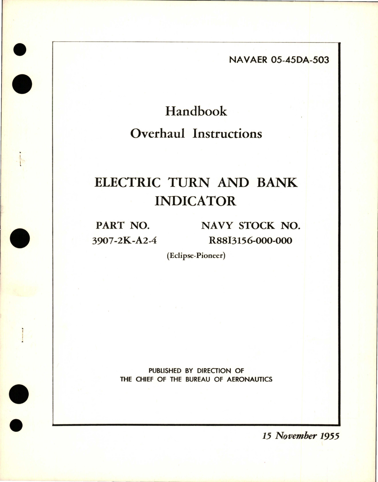 Sample page 1 from AirCorps Library document: Overhaul Instructions for Electric Turn and Bank Indicator - Part 3907-2K-A2-4