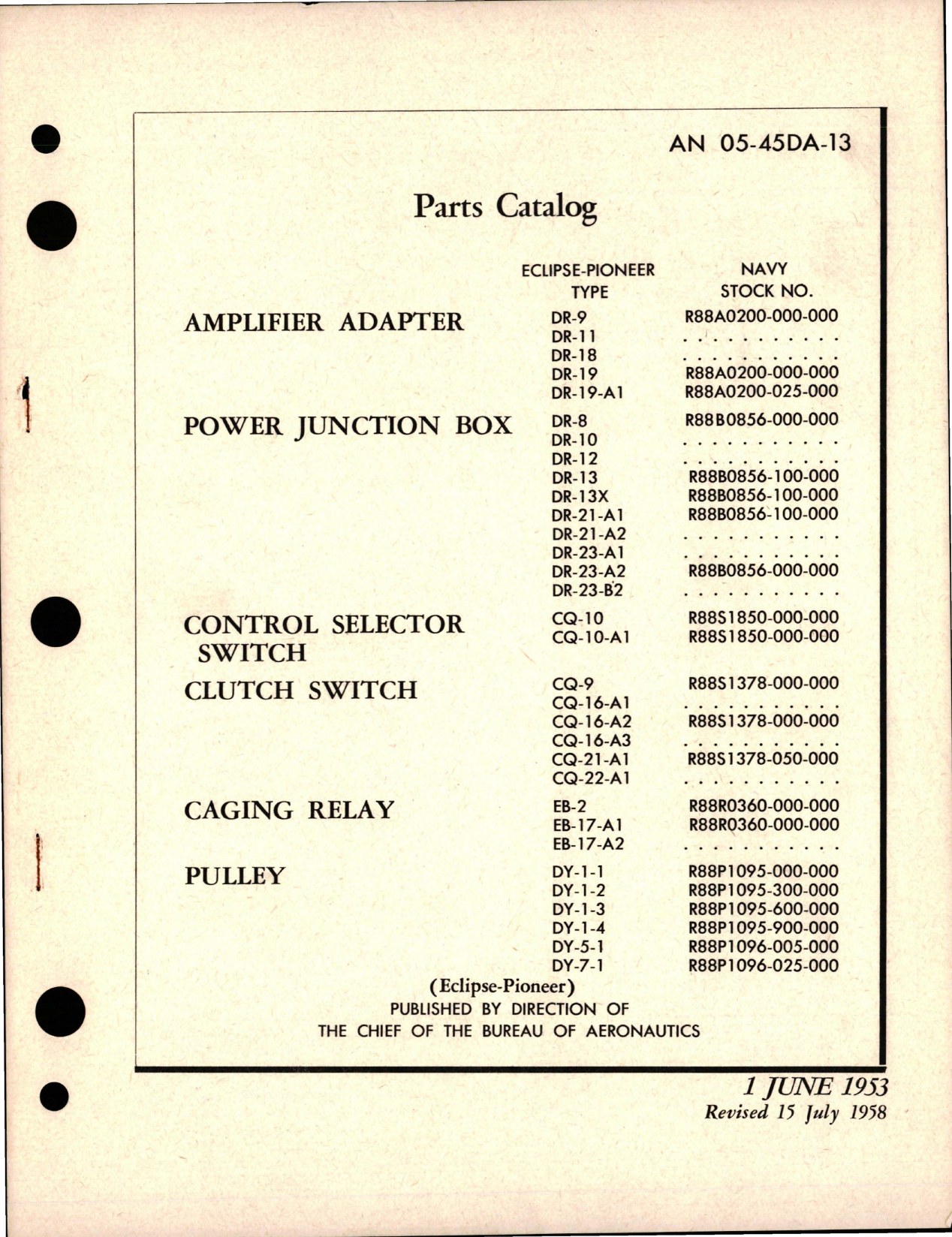 Sample page 1 from AirCorps Library document: Parts Catalog for Amplifier Adapter, Power Junction Box, Control Selector & Clutch Switch, Caging Relay and Pulley