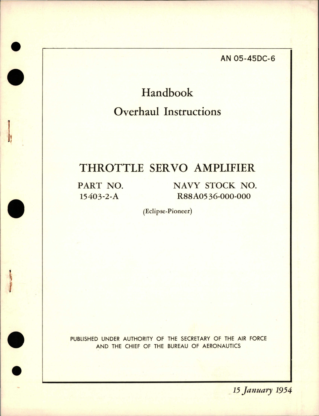 Sample page 1 from AirCorps Library document: Overhaul Instructions for Throttle Servo Amplifier - Part 15403-2-A