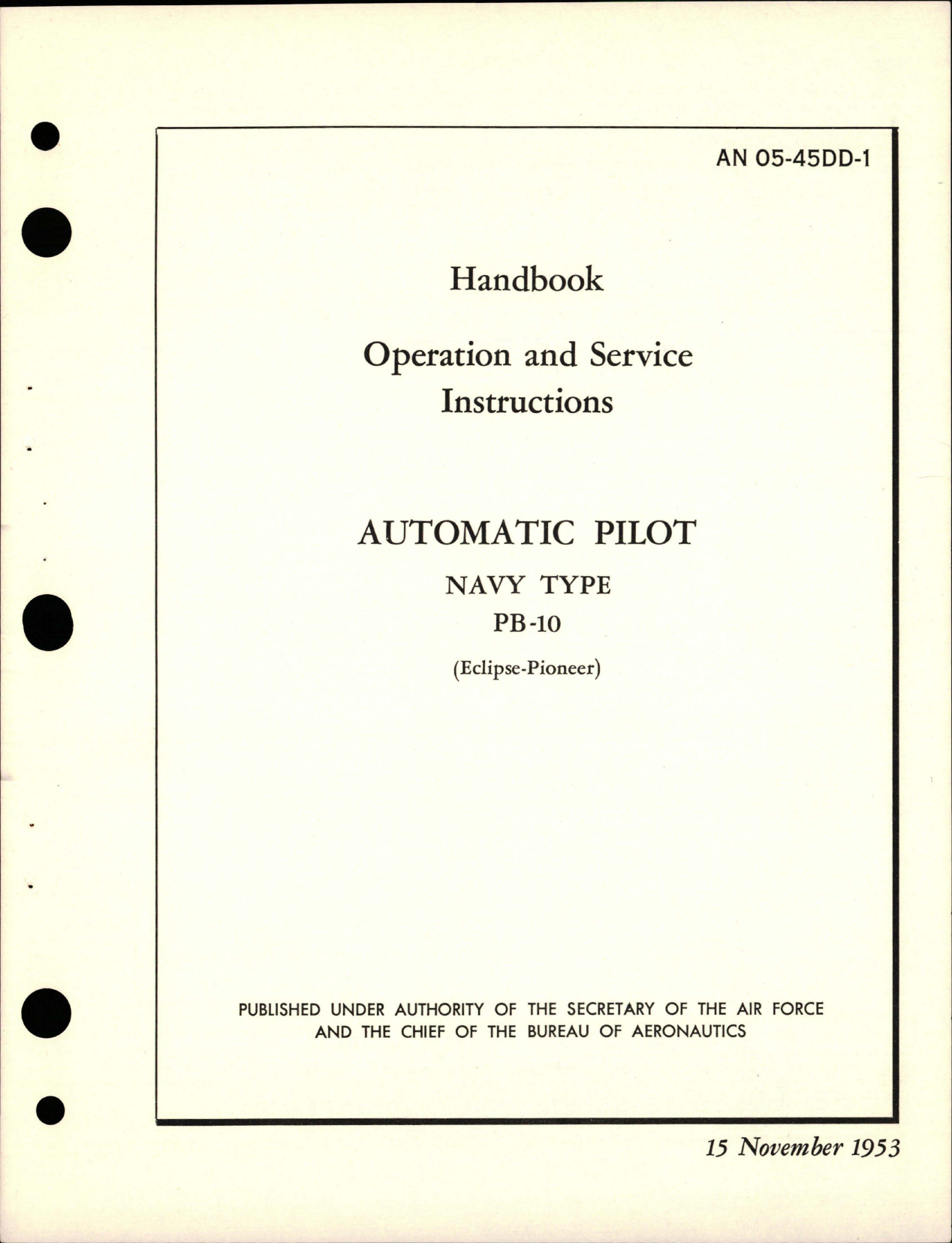 Sample page 1 from AirCorps Library document: Operation and Service Instructions for Automatic Pilot - PB-10