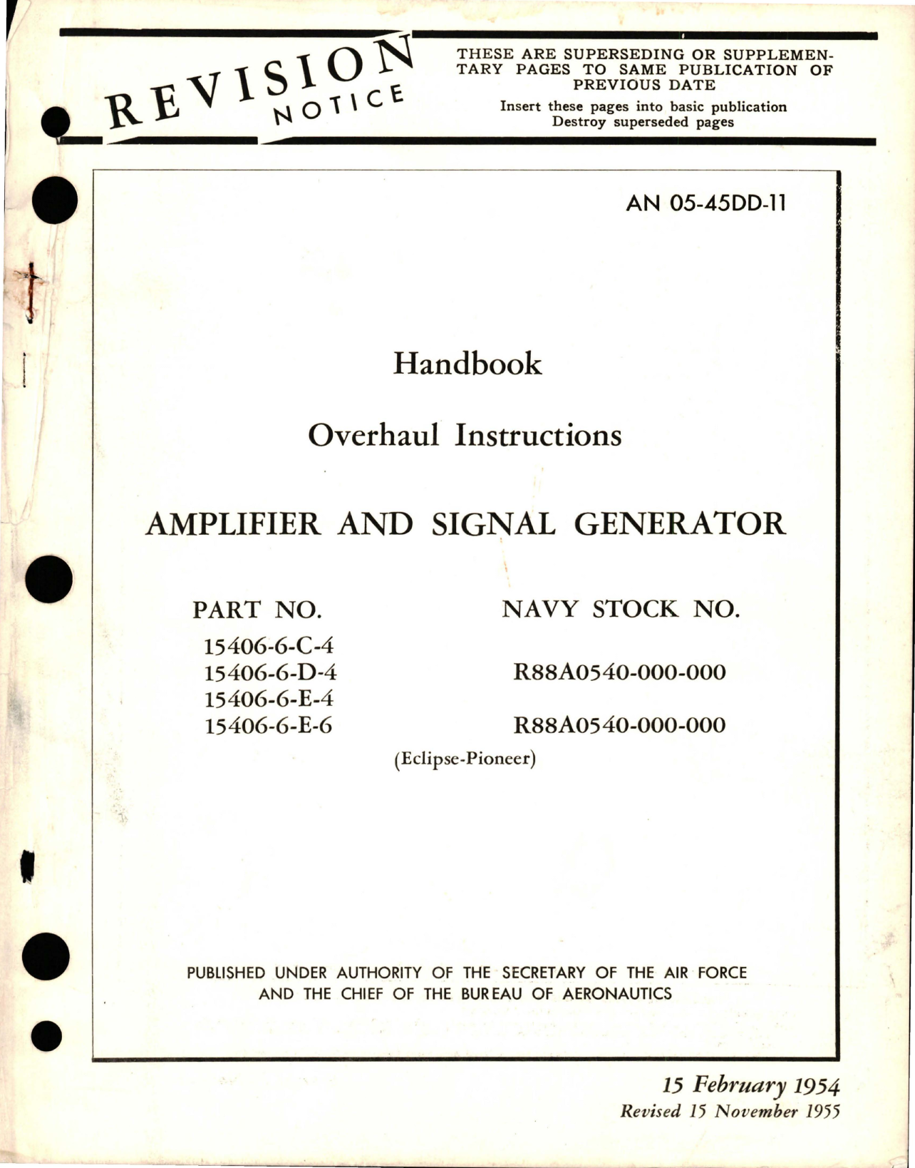 Sample page 1 from AirCorps Library document: Overhaul Instructions for Amplifier and Signal Generator - Parts 15406-6-C-4, 15406-6-D-4, 15406-6-E-4, and 15406-6-E-6